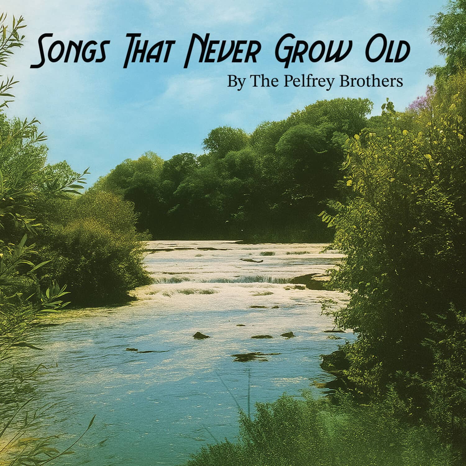 Pelfrey Brothers - Songs That Never Grow Old   - COMPACT DISCS [CD] price history on PriceWatchPro