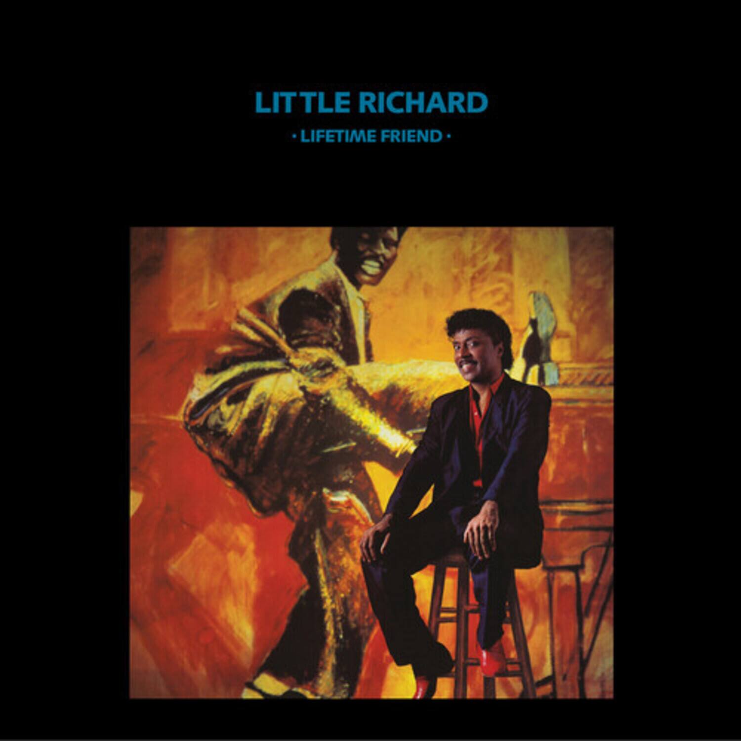 LITTLE RICHARD  
LIFETIME FRIEND