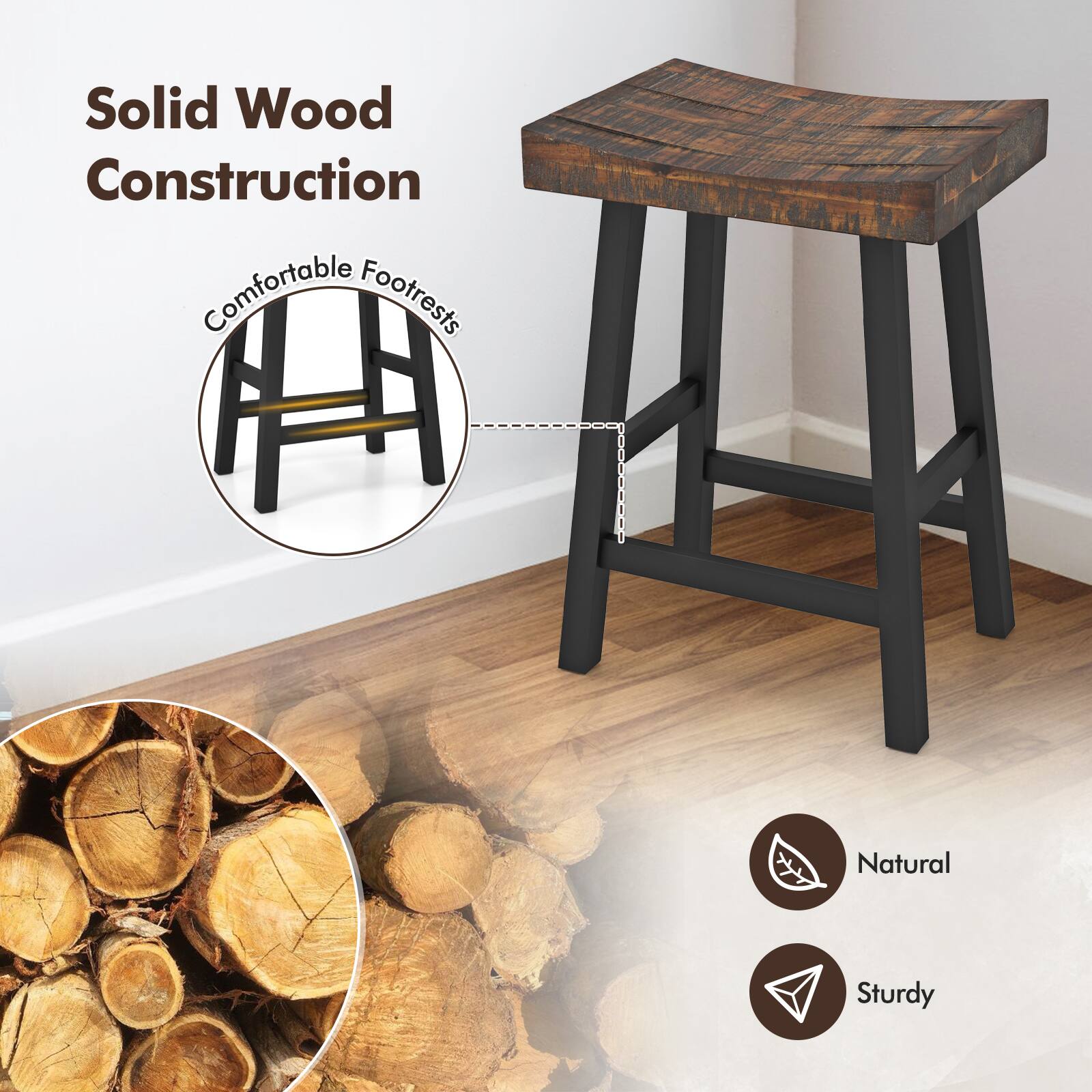 Solid Wood Construction  
Comfortable Footrests  
Natural  
Sturdy