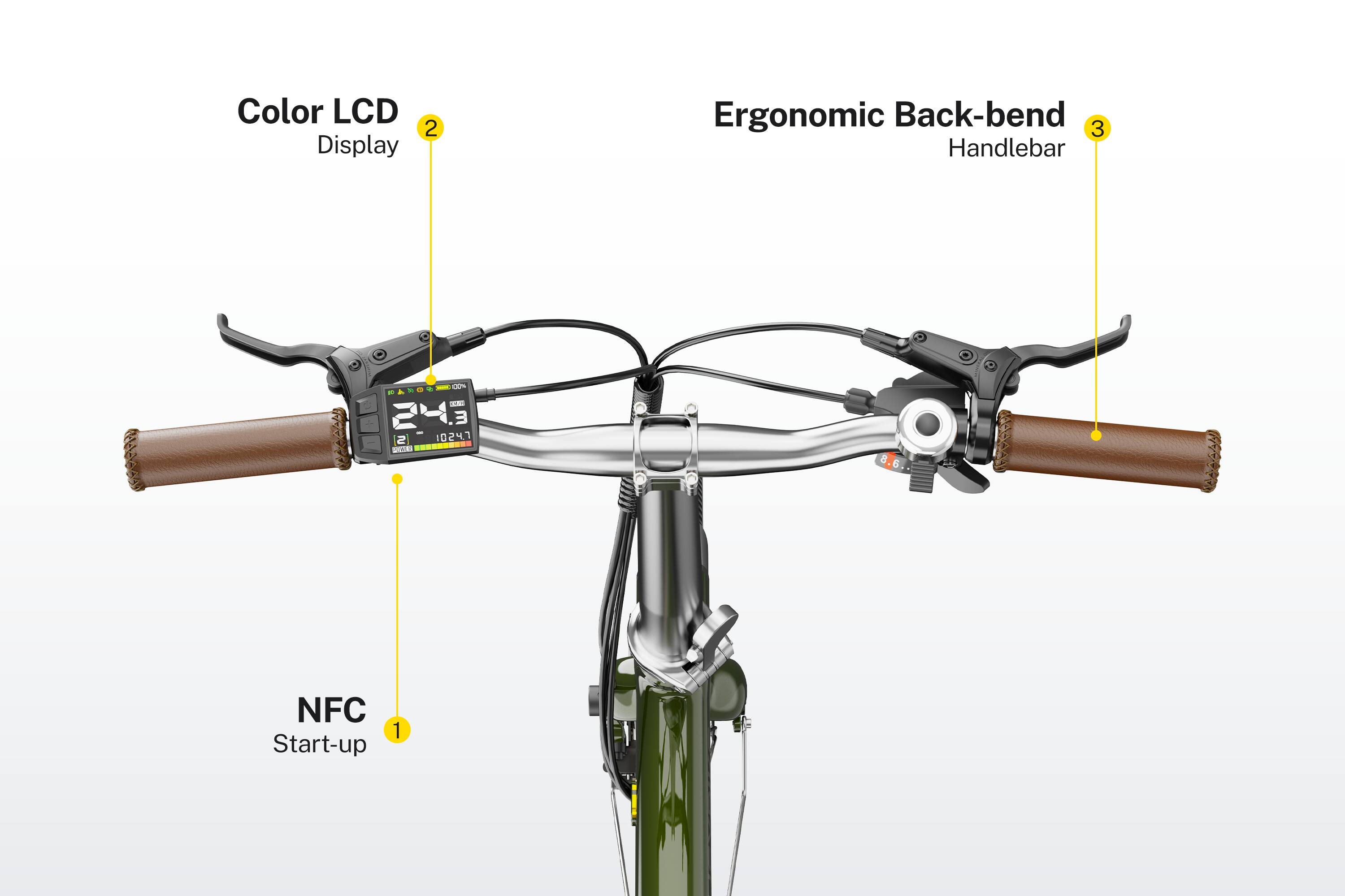 Color LCD Display  
Ergonomic Back-bend Handlebar  
NFC Start-up