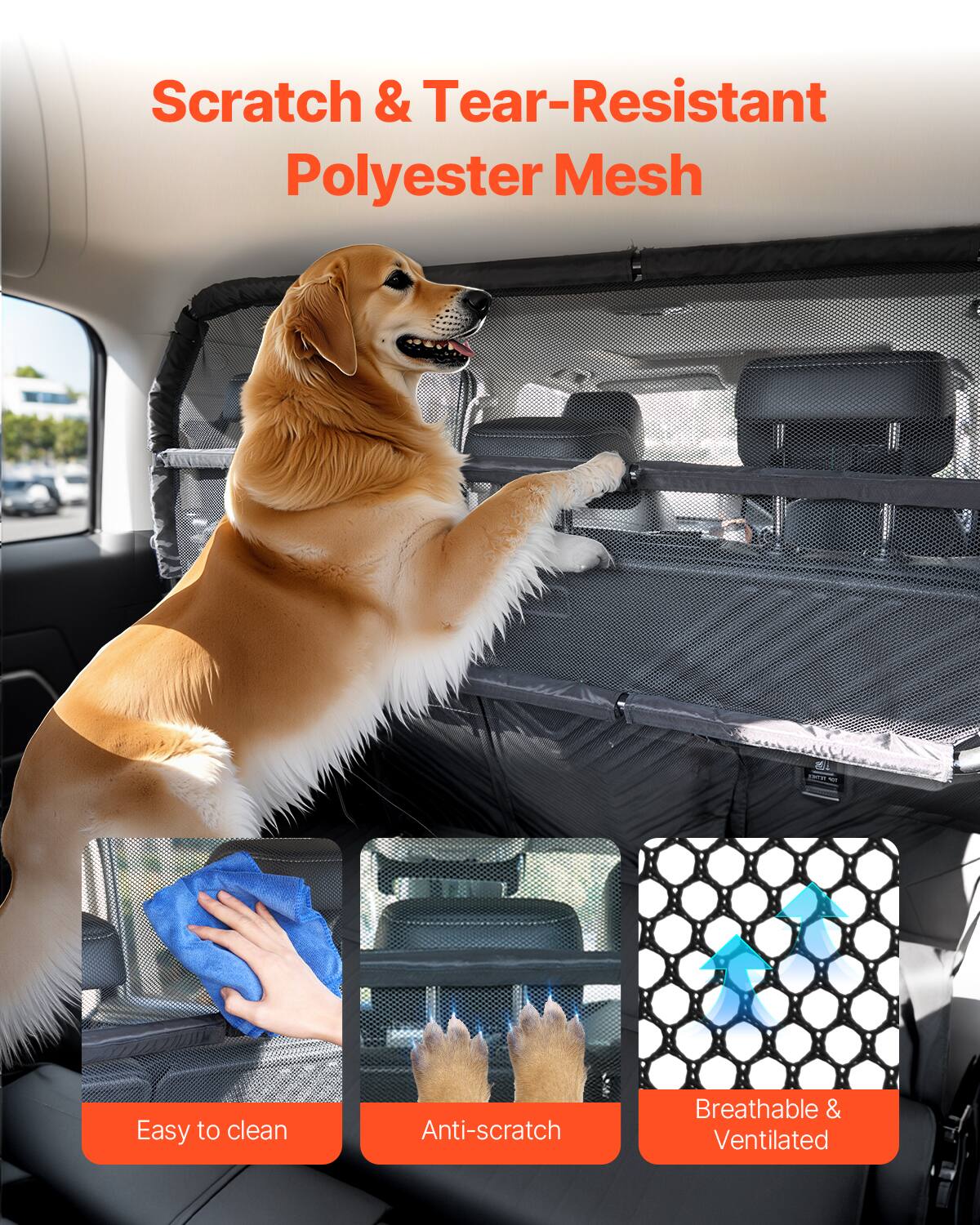 Scratch & Tear-Resistant Polyester Mesh

Easy to clean

Anti-scratch

Breathable & Ventilated