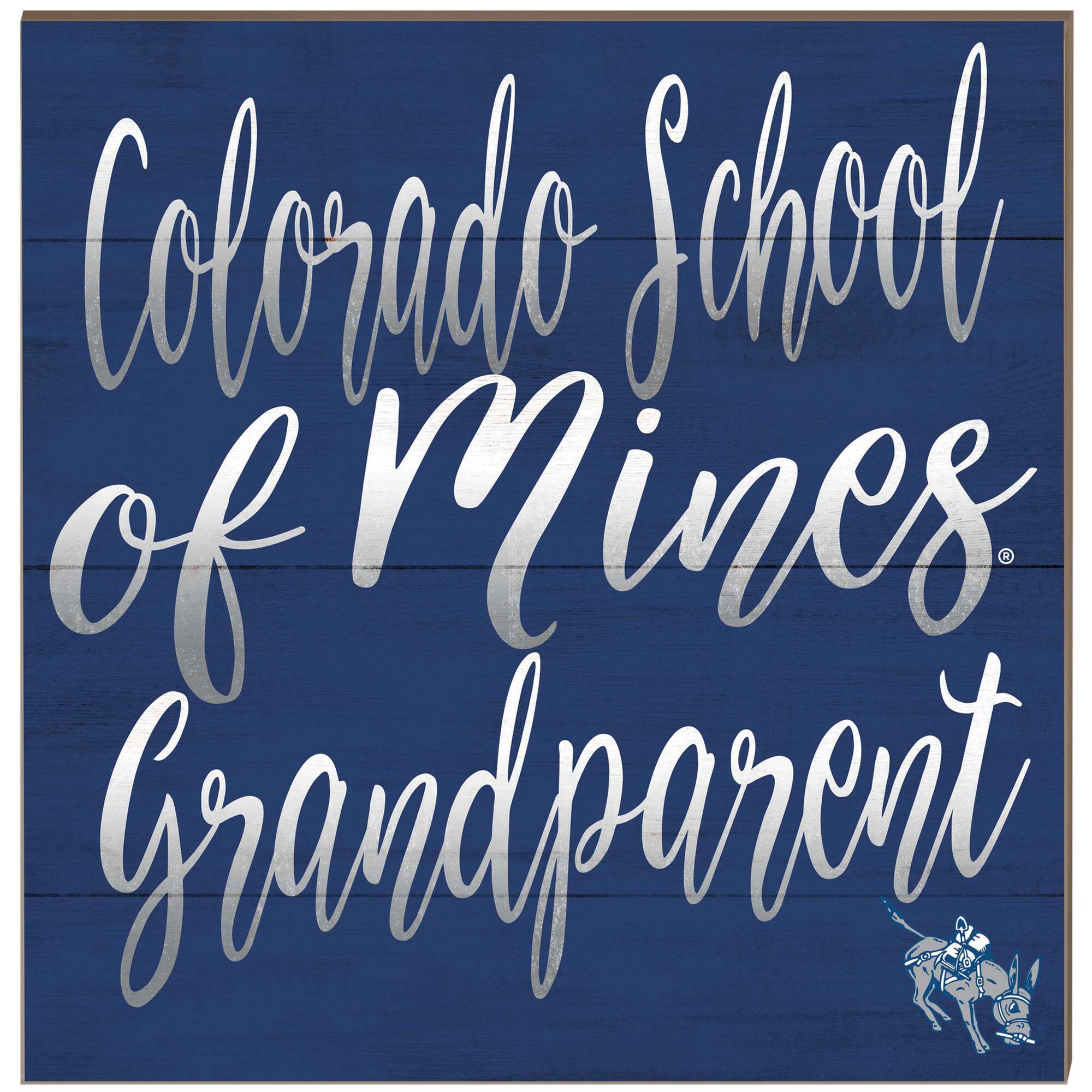 Colorado School of Mines Orediggers 10'' x 10'' Grandparent Plaque