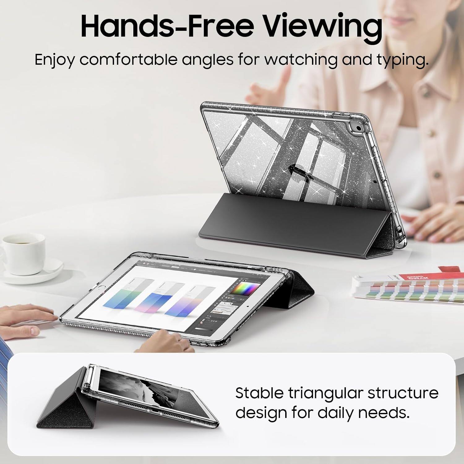 Hands-Free Viewing  
Enjoy comfortable angles for watching and typing.  

MAING  
Stable triangular structure design for daily needs.