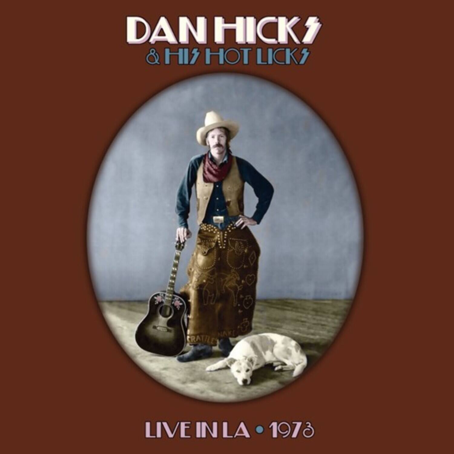 DAN HICKY & HI HOT LICK  
LIVE IN LA • 1973