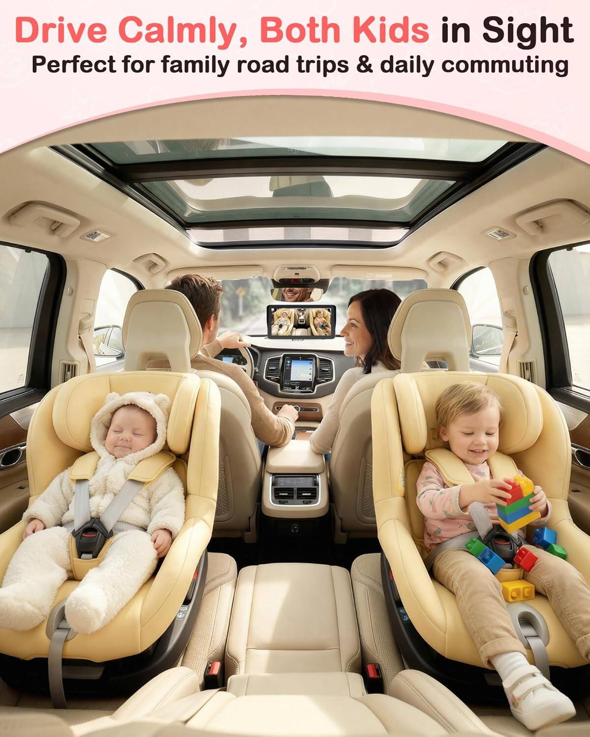 Drive Calmly, Both Kids in Sight  
Perfect for family road trips & daily commuting