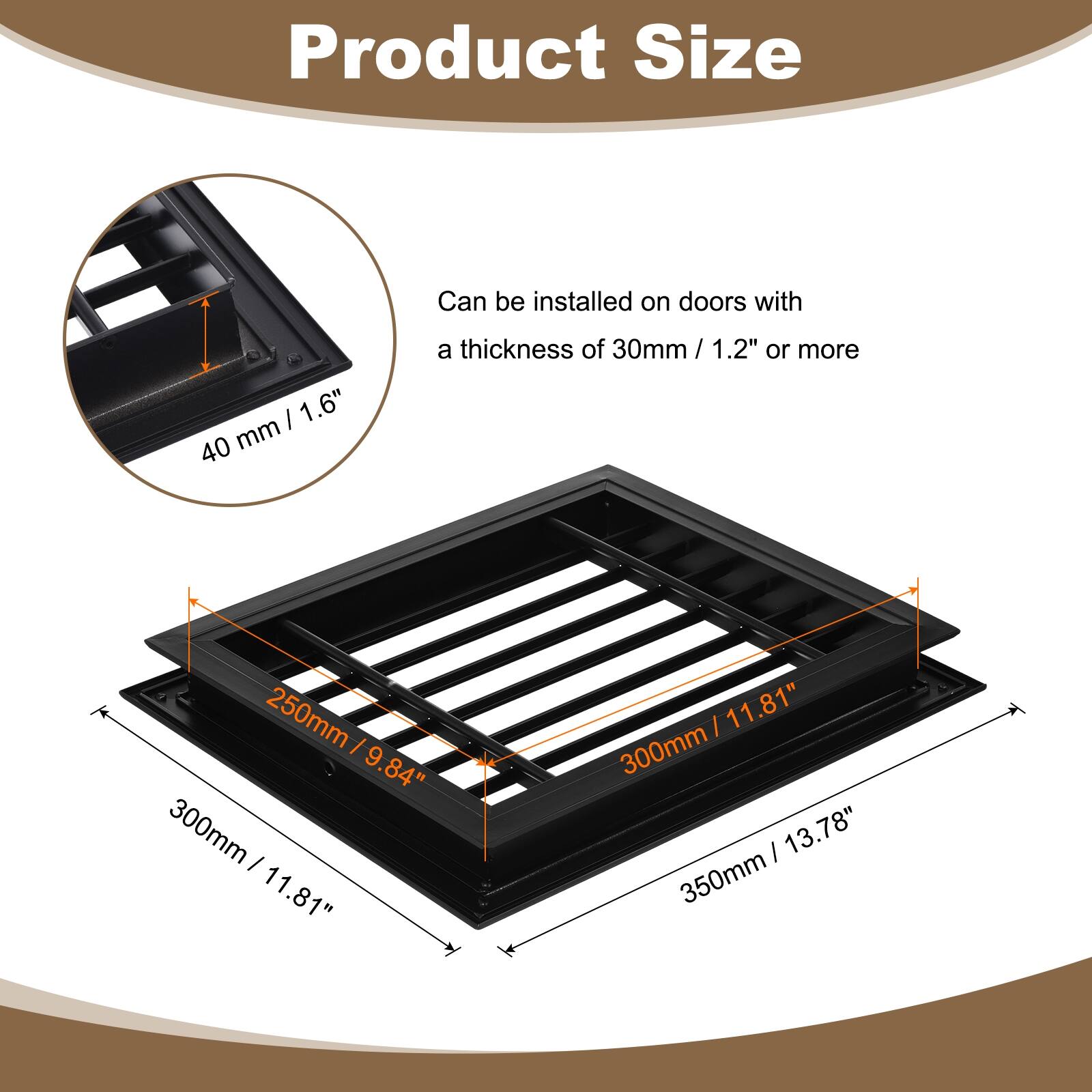Product Size

Can be installed on doors with a thickness of 30mm / 1.2" or more

40 mm / 1.6"

250mm / 9.84"

300mm / 11.81"

350mm / 13.78"