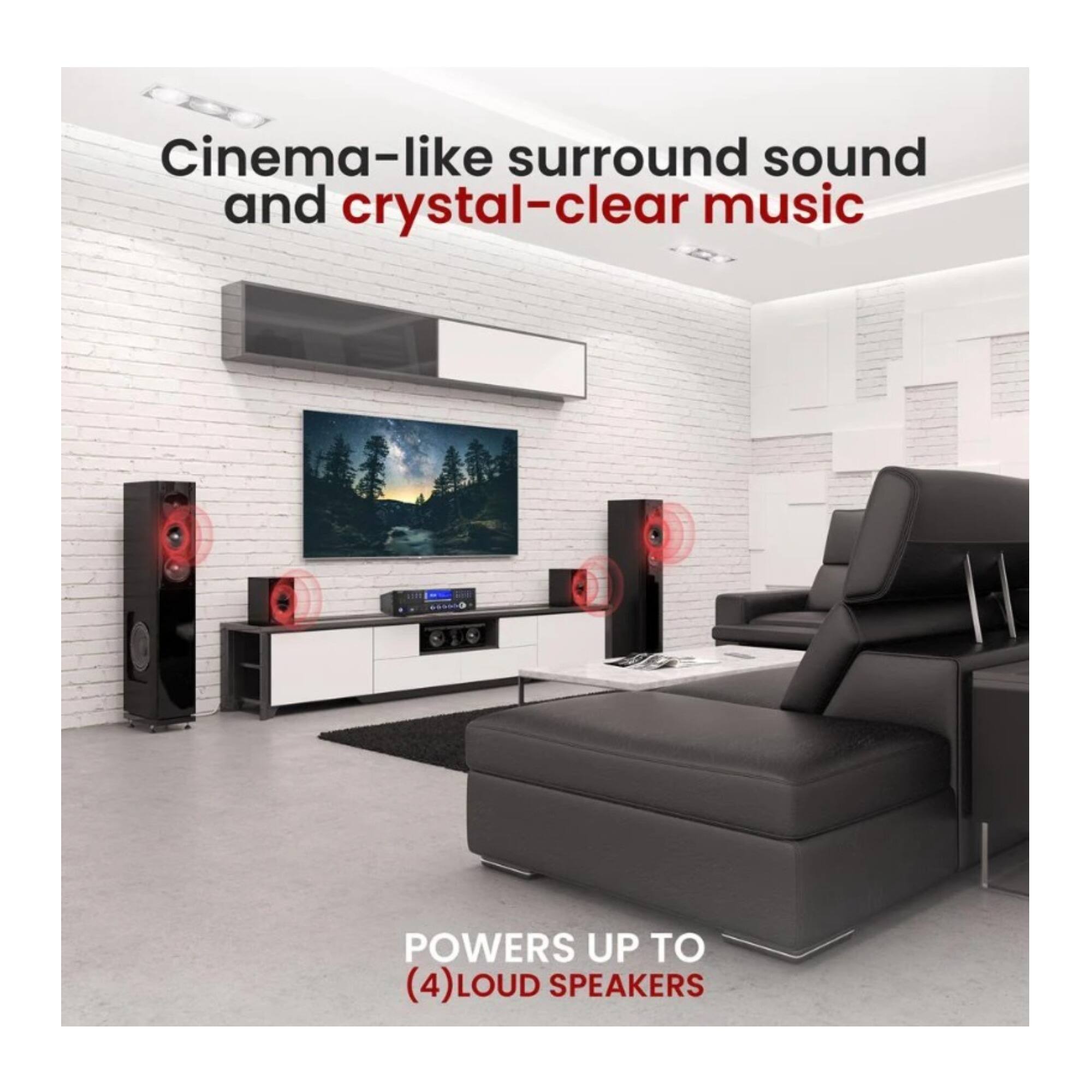 Cinema-like surround sound and crystal-clear music

POWERS UP TO (4) LOUD SPEAKERS