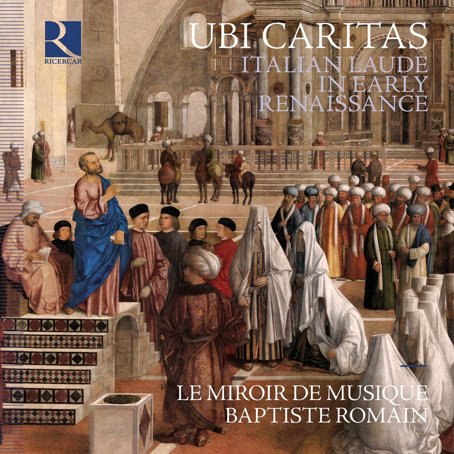 Le Miroir De Musique - Ubi caritas - Italian Laude in Early Renaissance   - COMPACT DISCS [CD] price history on PriceWatchPro