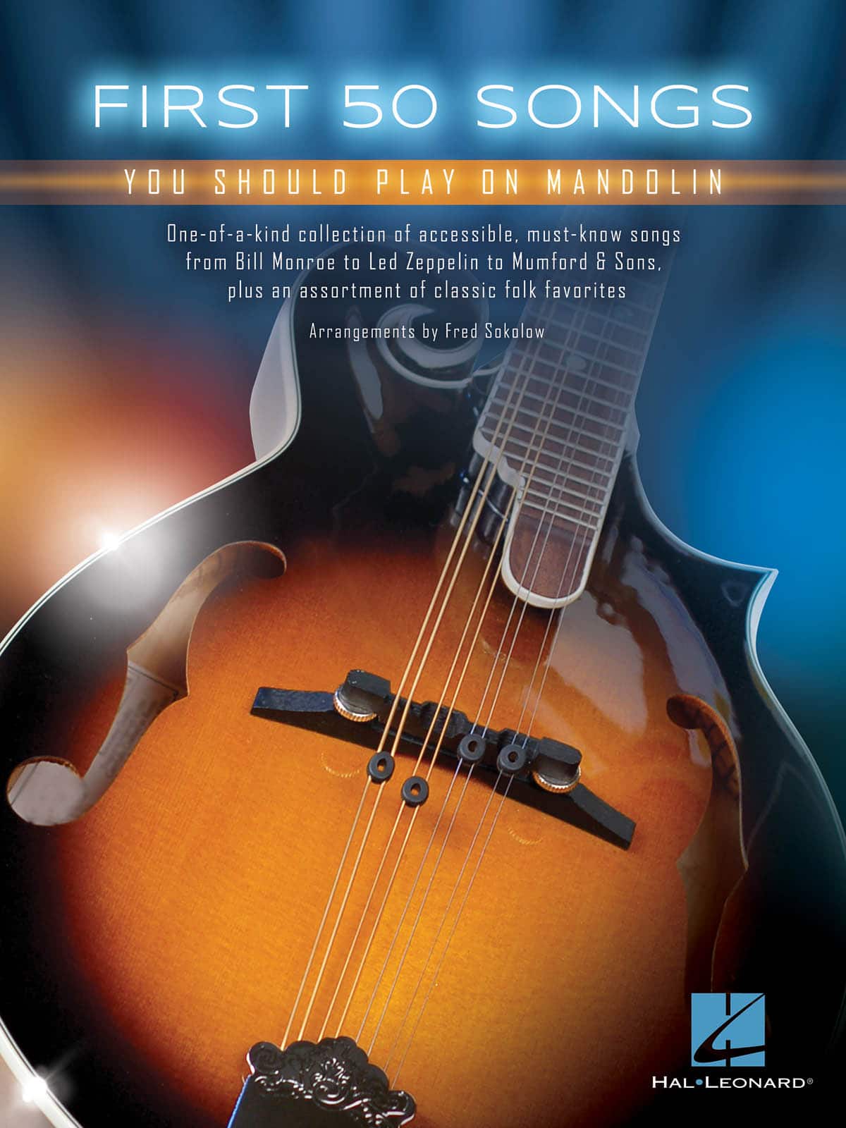 Hal Leonard - First 50 Songs You Should Play on Mandolin – Mandolin Softcover Featuring 50 Must-Know Beginner Favorites price history on PriceWatchPro