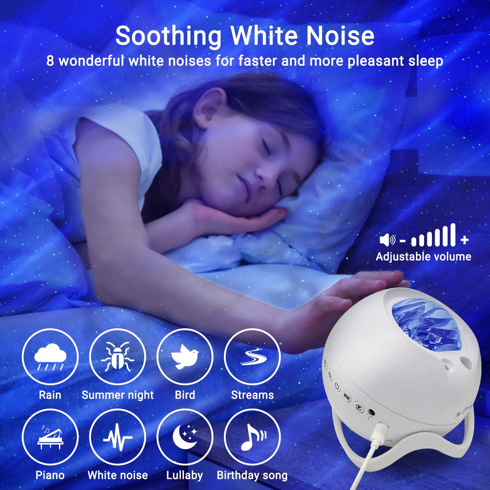 Soothing White Noise  
8 wonderful white noises for faster and more pleasant sleep  

Adjustable volume  

Rain  
Summer night  
Bird  
Streams  
Piano  
White noise  
Lullaby  
Birthday song
