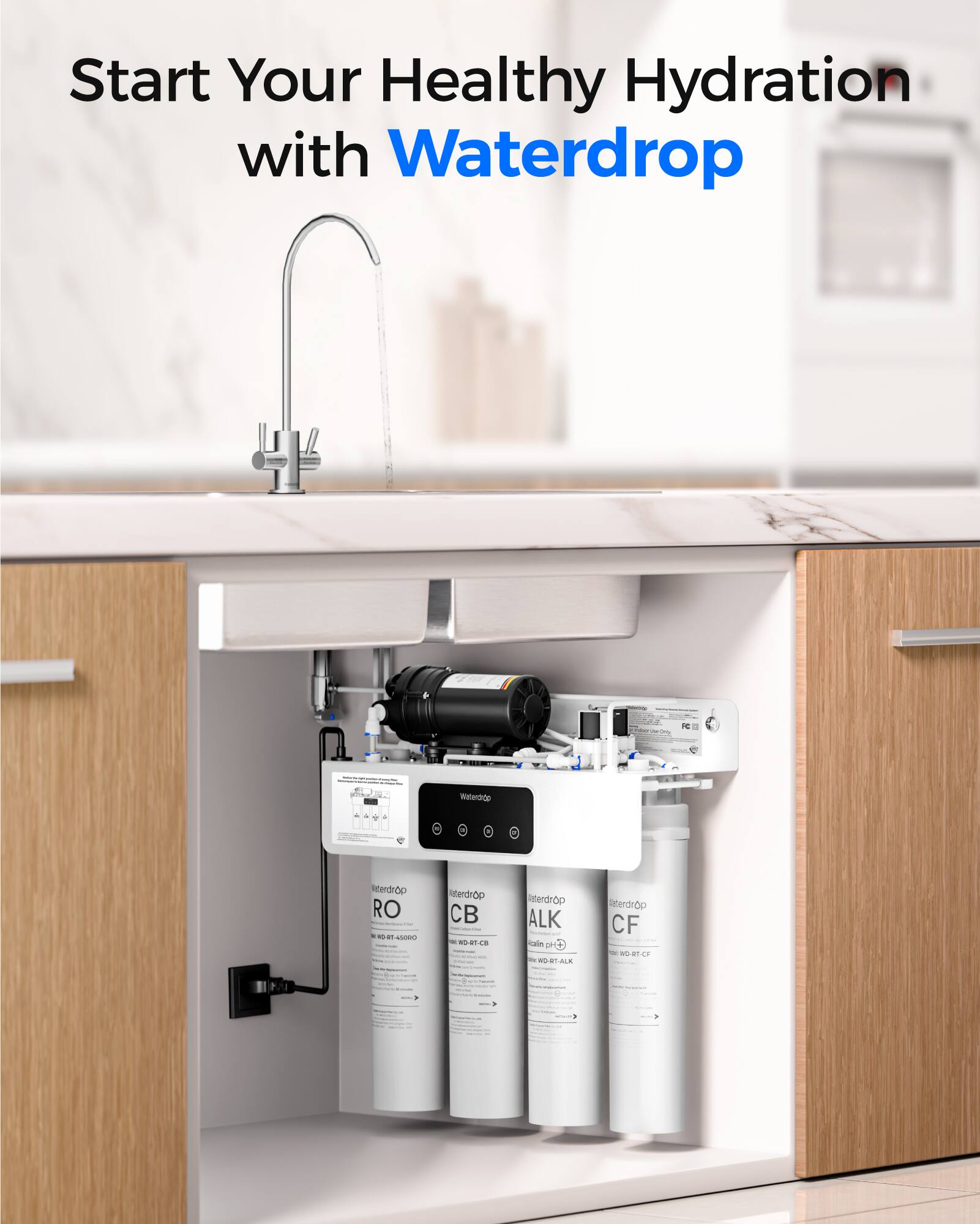 Start Your Healthy Hydration with Waterdrop

- Waterdrop RO
- Waterdrop CB 1.00
- Waterdrop ALK
- Waterdrop CF