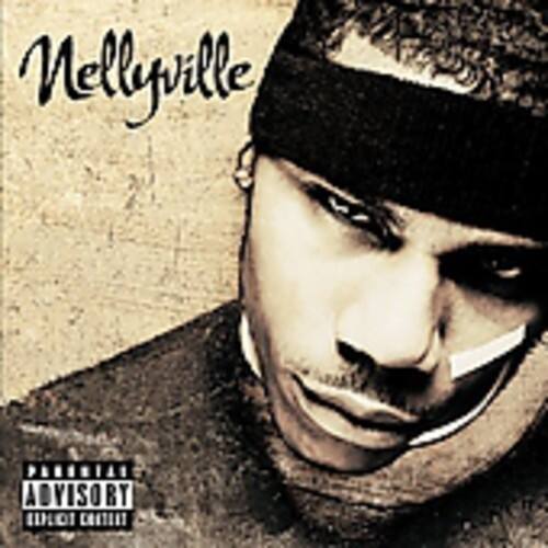 Nelly - Nellyville   - COMPACT DISCS [CD]