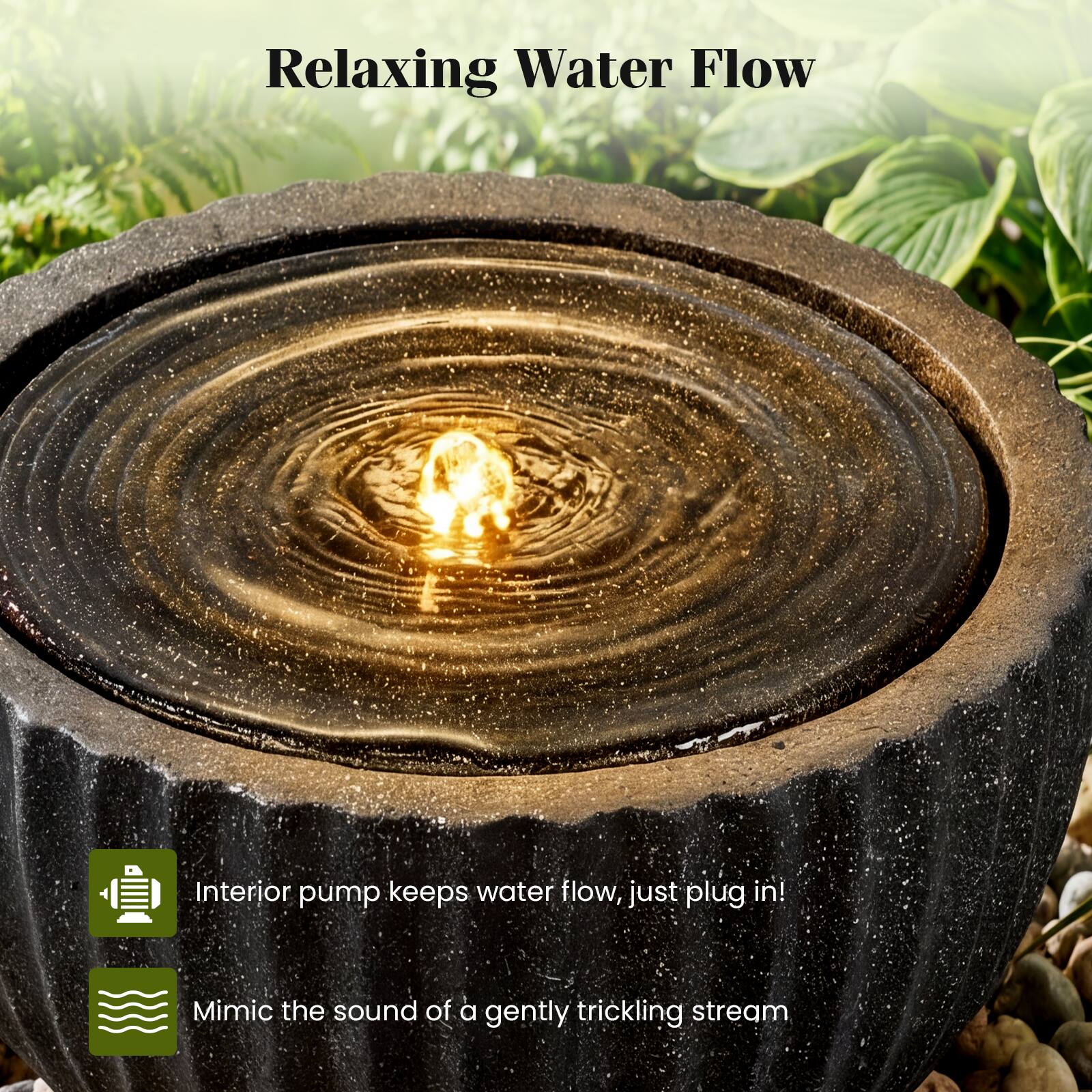 Relaxing Water Flow

Interior pump keeps water flow, just plug in!

Mimic the sound of a gently trickling stream