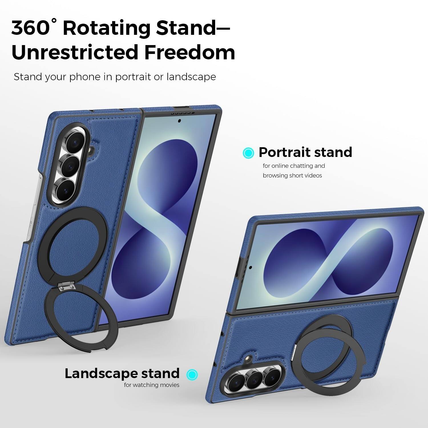 360° Rotating Stand—Unrestricted Freedom

Stand your phone in portrait or landscape

Portrait stand for online chatting and browsing short videos

Landscape stand for watching movies