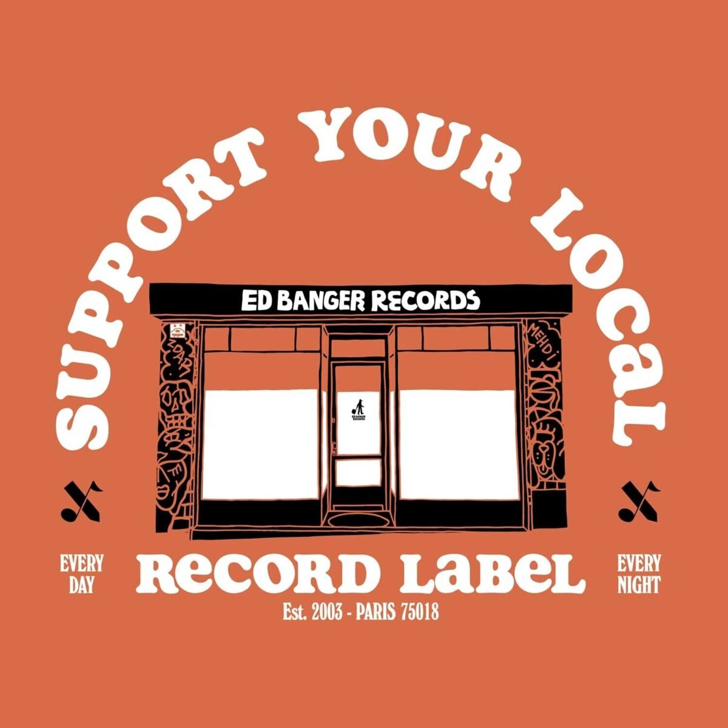 Various Artists Support Your Local Record Label (Best Of Ed Banger ...