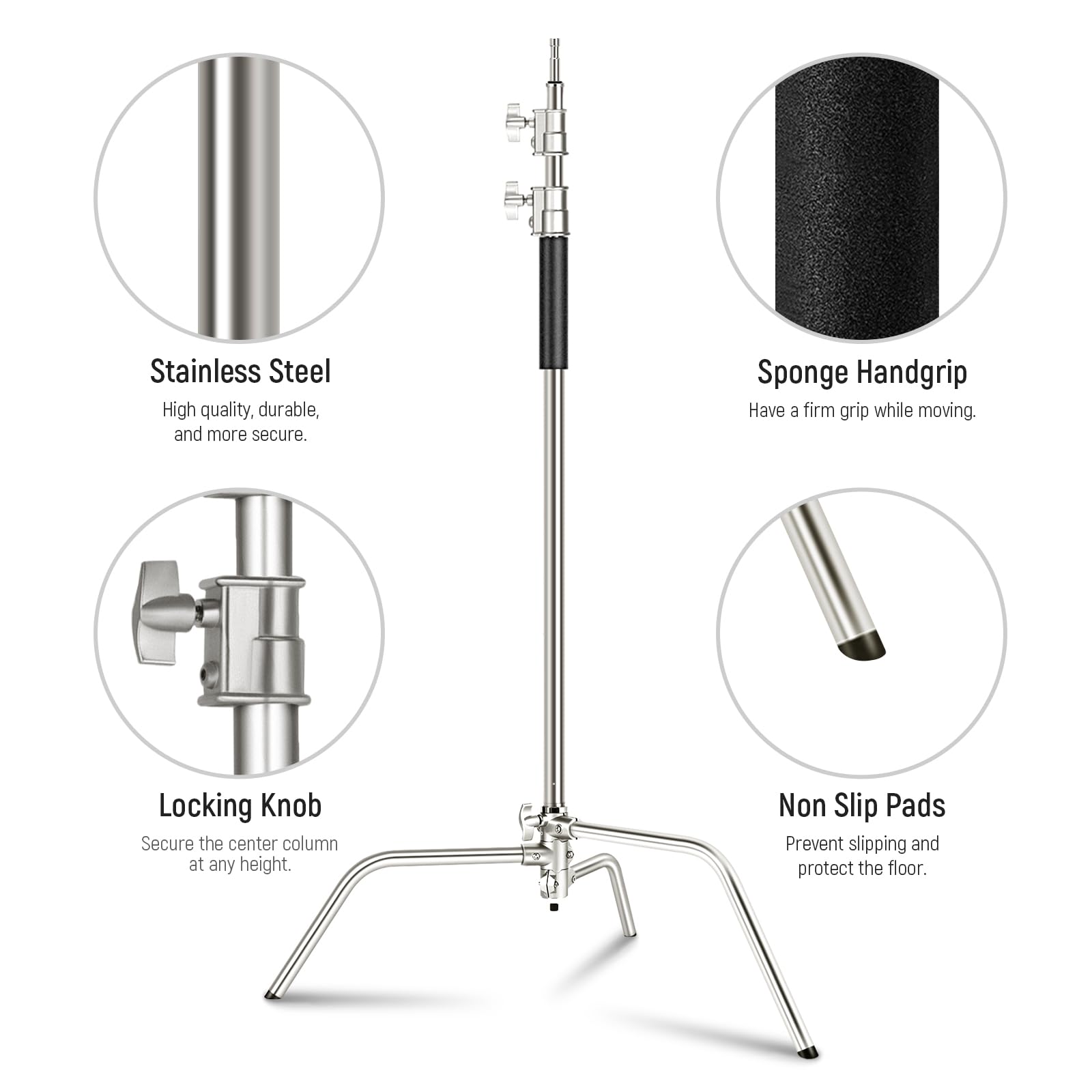 Stainless Steel: High quality, durable, and more secure.  
Sponge Handgrip: Have a firm grip while moving.  
Locking Knob: Secure the center column at any height.  
Non Slip Pads: Prevent slipping and protect the floor.