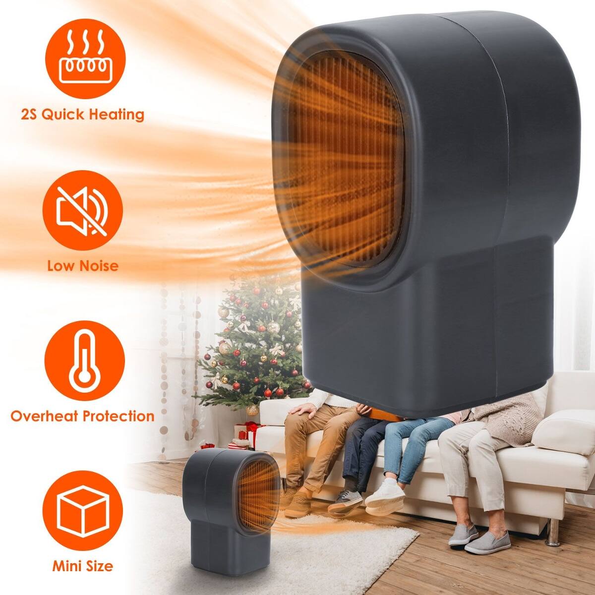 2S Quick Heating  
Low Noise  
Overheat Protection  
Mini Size