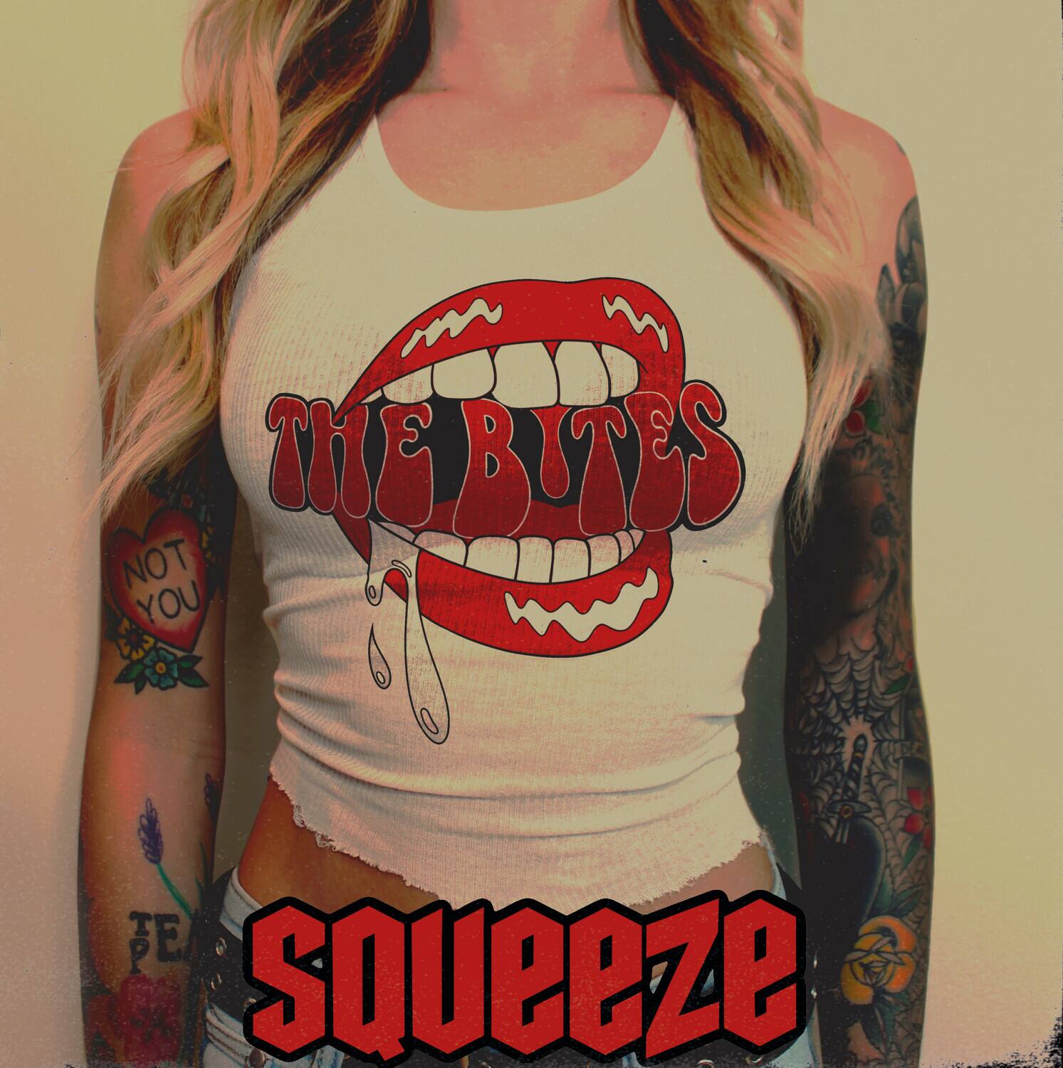 THE BUTES  
NOT YOU  
squeeze