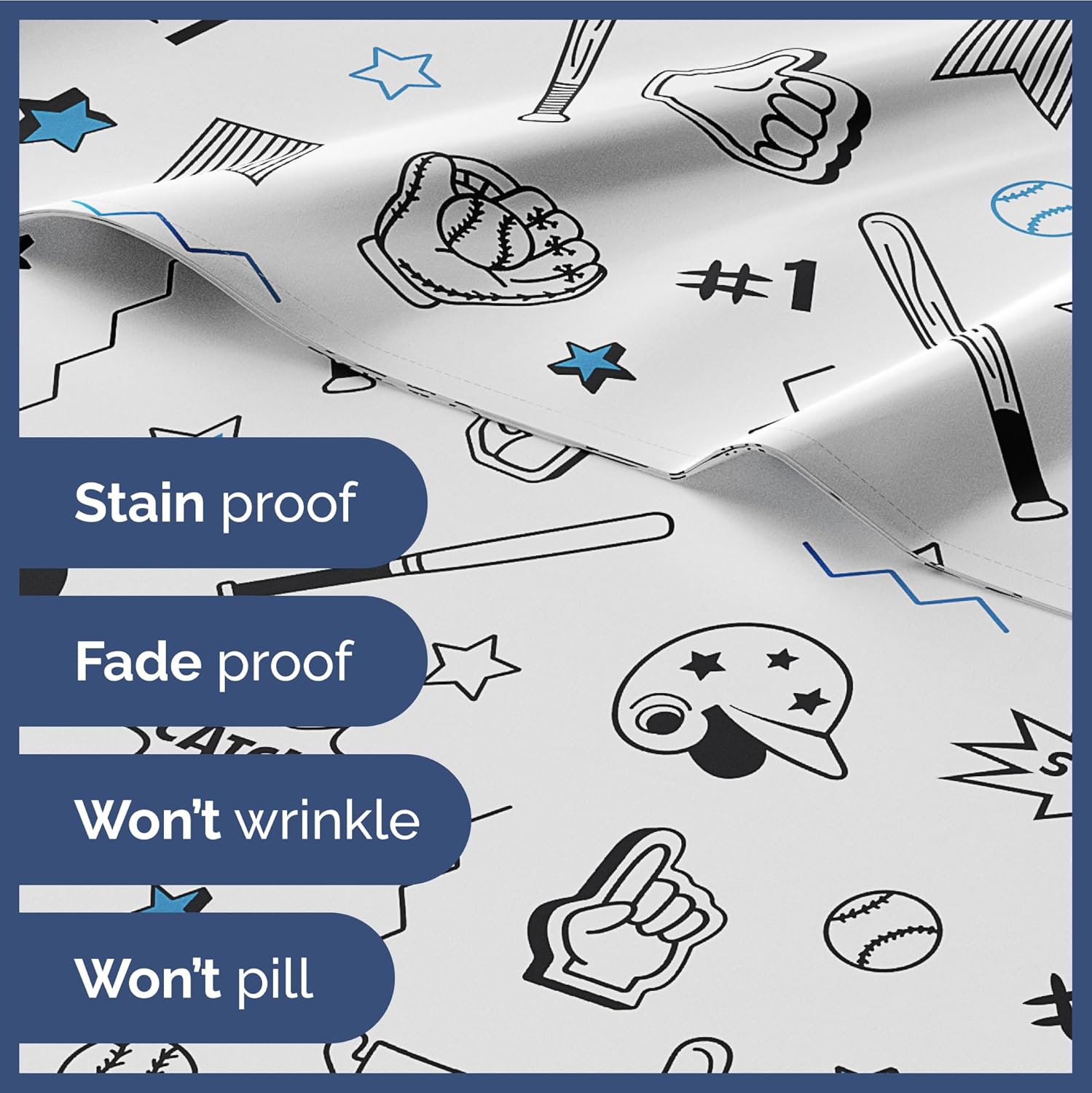 - Stain proof
- Fade proof
- Won't wrinkle
- Won't pill