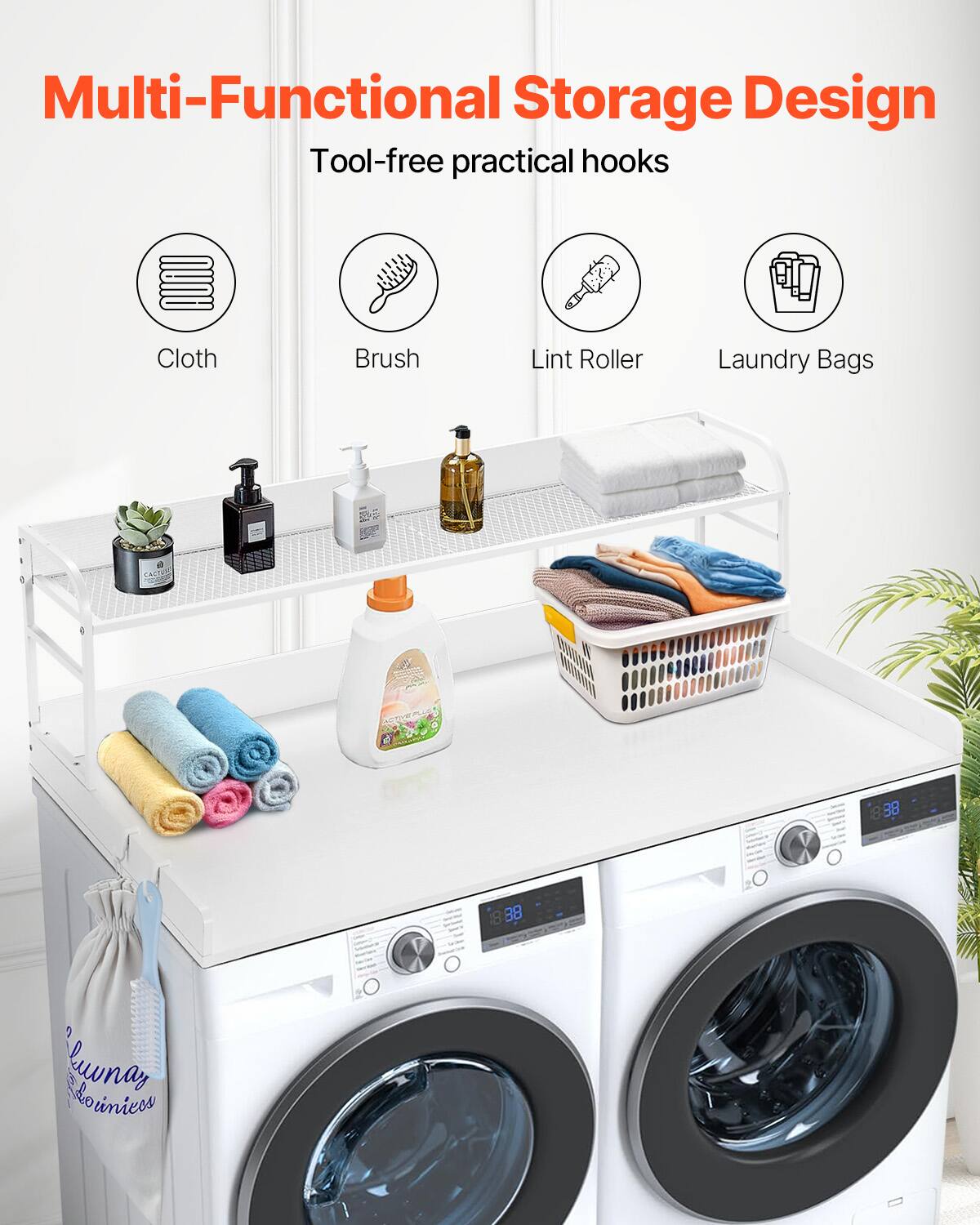 Multi-Functional Storage Design  
Tool-free practical hooks  

Cloth  
Brush  
Lint Roller  
Laundry Bags