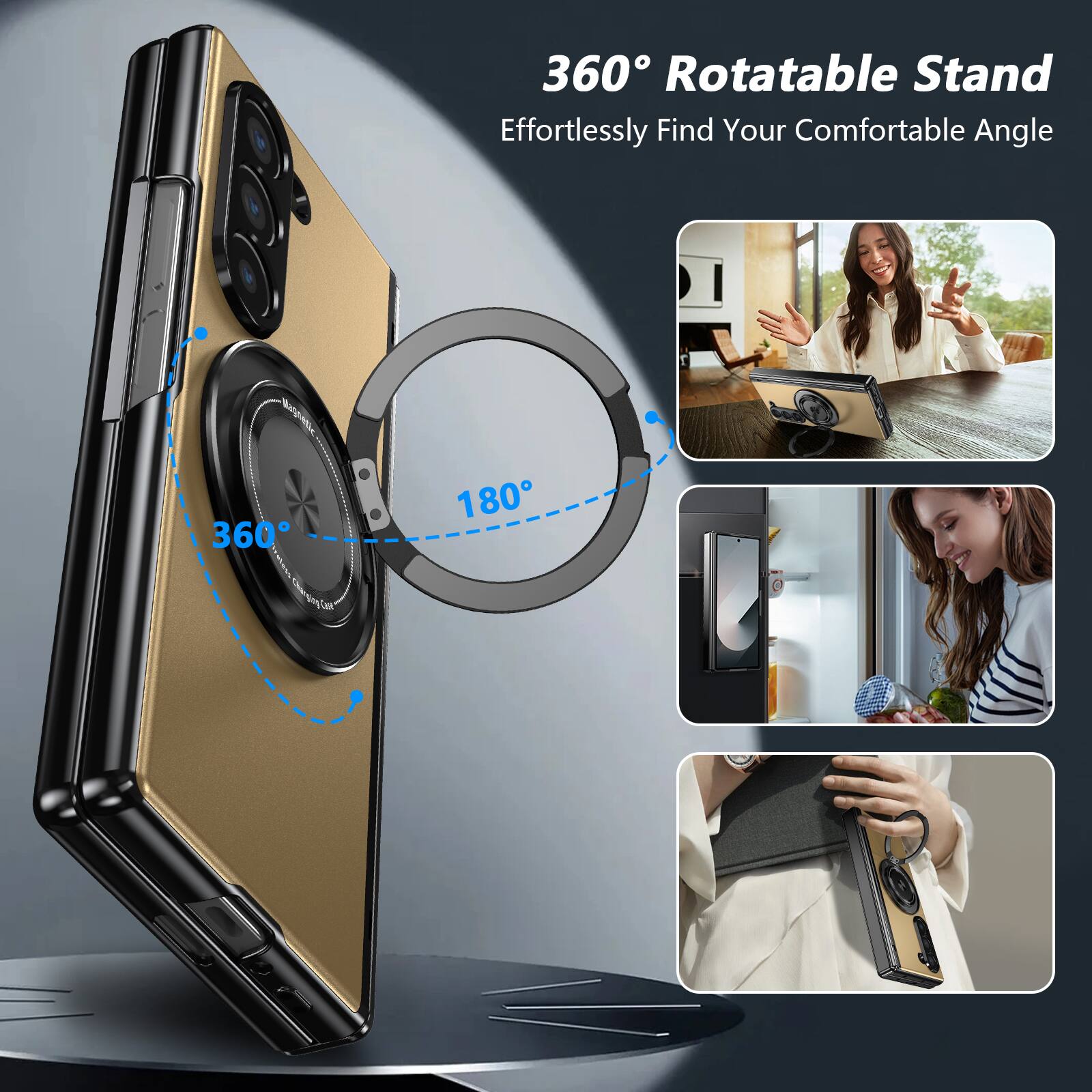 360° Rotatable Stand  
Effortlessly Find Your Comfortable Angle