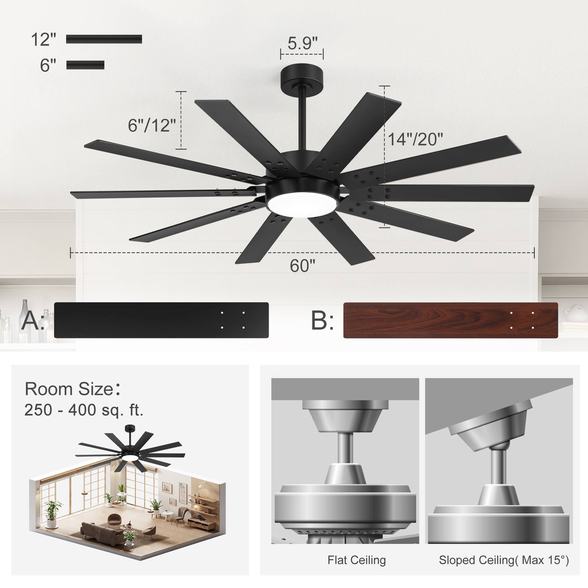 12" 6" 5.9" --- 6"/12" 14"/20" 60" A: :: B: Room Size: 250 - 400 sq. ft. Flat Ceiling Sloped Ceiling( Max 15)