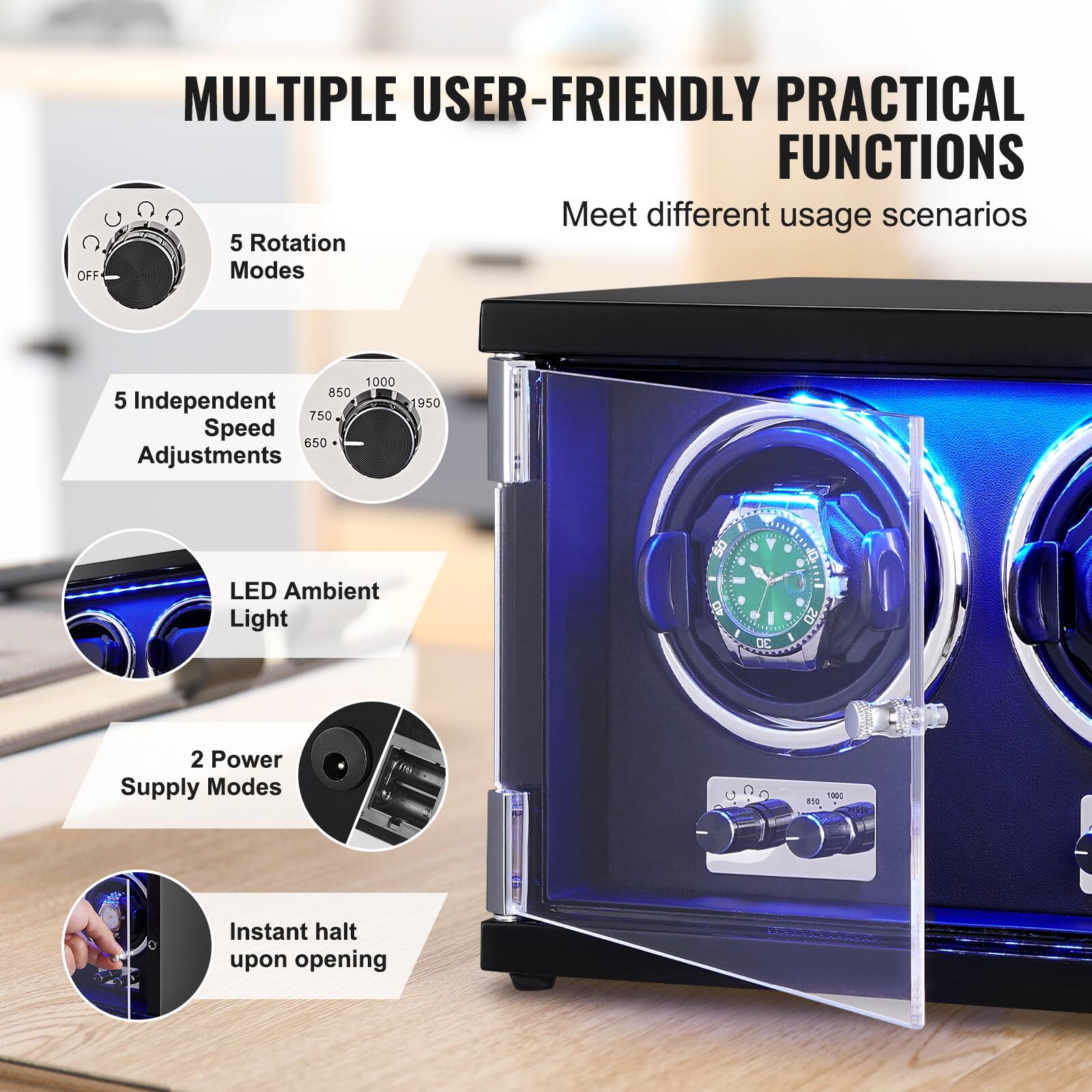 MULTIPLE USER-FRIENDLY PRACTICAL FUNCTIONS  
Meet different usage scenarios

- 5 Rotation Modes
- 5 Independent Speed Adjustments (650 - 1950)
- LED Ambient Light
- 2 Power Supply Modes
- Instant halt upon opening