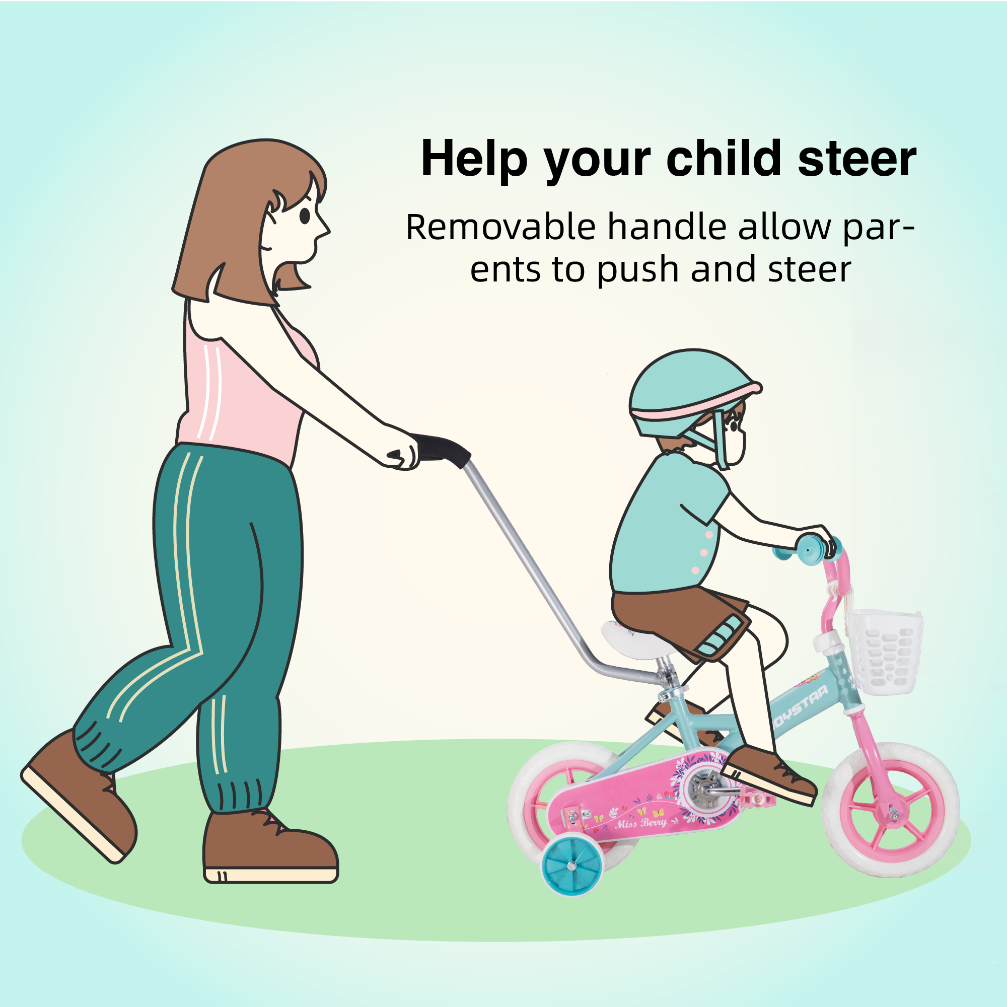 Help your child steer  
Removable handle allow parents to push and steer