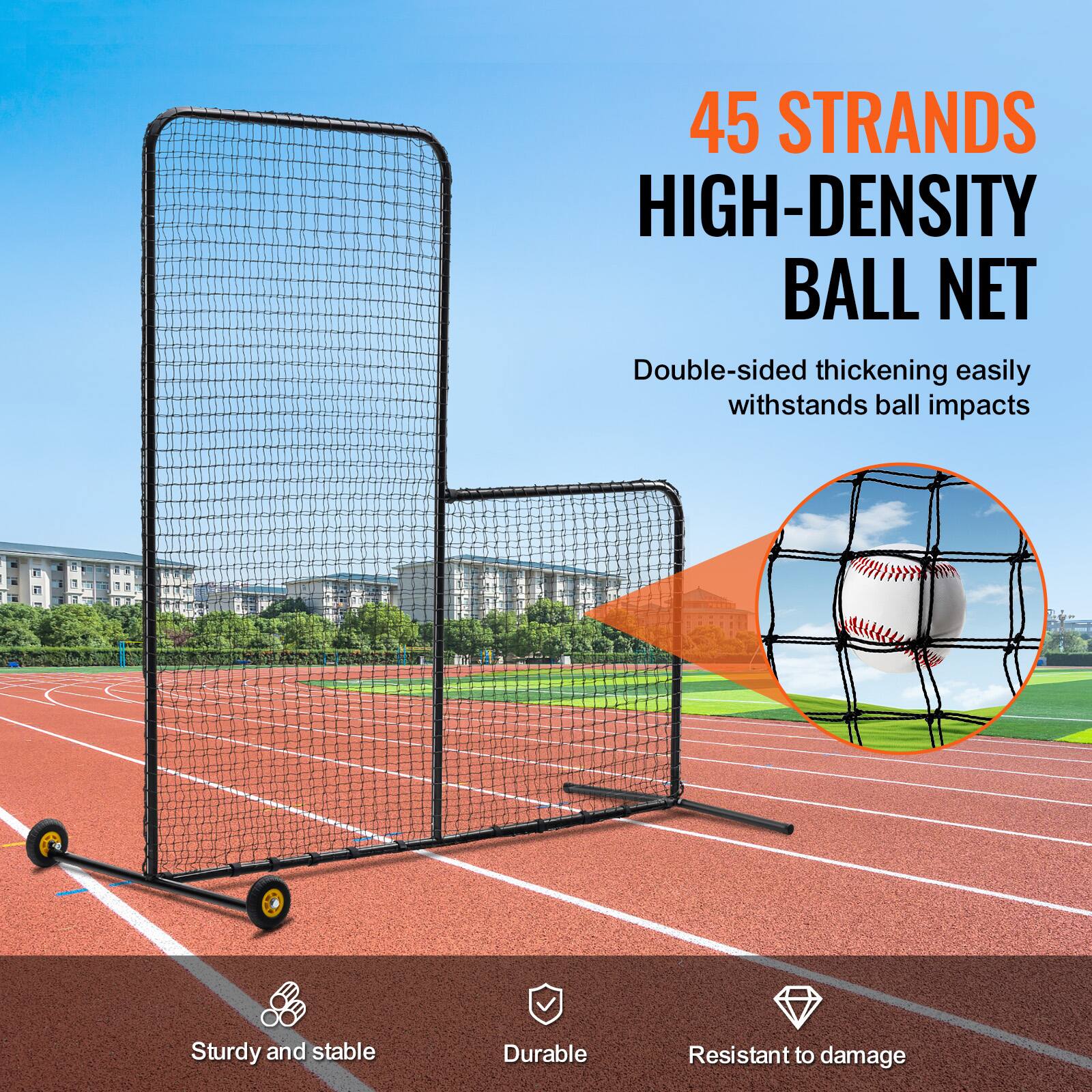 45 STRANDS HIGH-DENSITY BALL NET

Double-sided thickening easily withstands ball impacts

Sturdy and stable
Durable
Resistant to damage