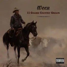 Ween - 12 Golden Country Greats - VINYL LP