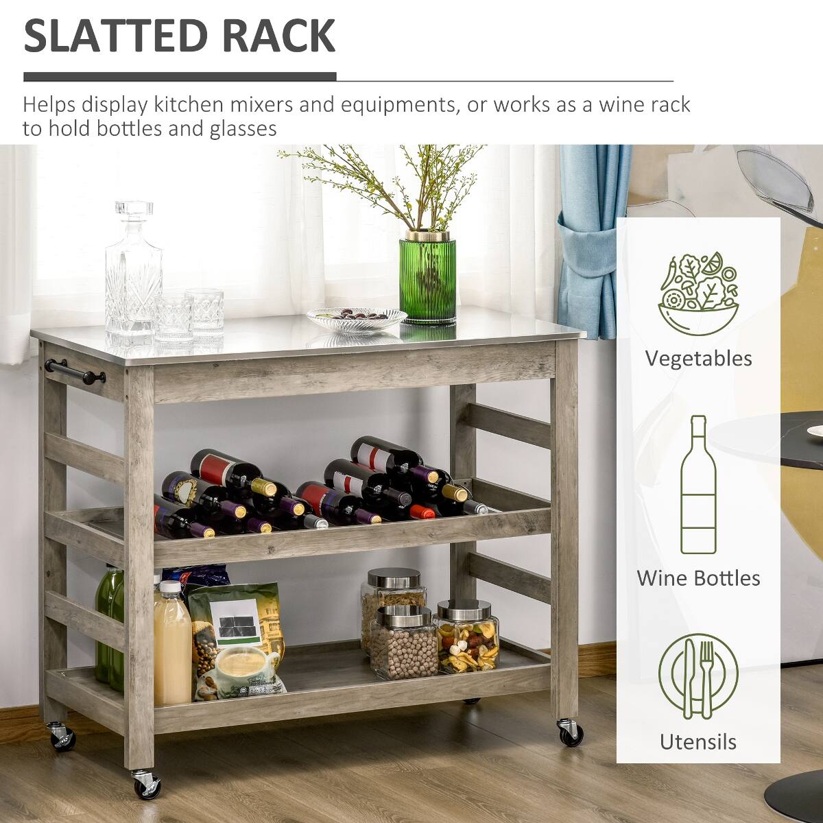 SLATTED RACK  
Helps display kitchen mixers and equipment, or works as a wine rack to hold bottles and glasses

- Vegetables
- Wine Bottles
- Utensils