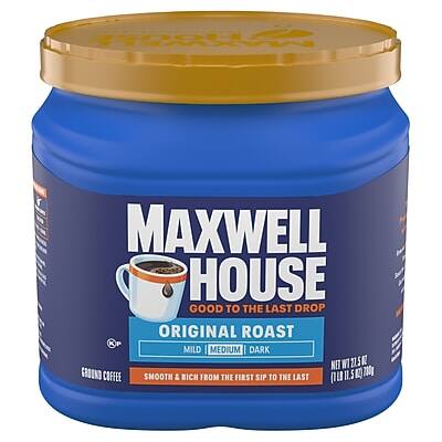 MAXWELL HOUSE  
GOOD TO THE LAST DROP  

ORIGINAL ROAST  
MILD | MEDIUM | DARK  

GROUND COFFEE  

SMOOTH & RICH FROM THE FIRST SIP TO THE LAST  

NET WT 21.5 OZ (1 LB 5.5 OZ) 608g