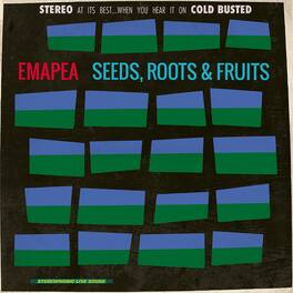 Emapea - Seeds, Roots & Fruits - VINYL LP