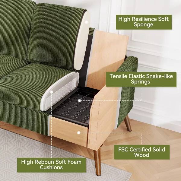 High Resilience Soft Sponge  
Tensile Elastic Snake-like Springs  
High Rebound Soft Foam Cushions  
FSC Certified Solid Wood