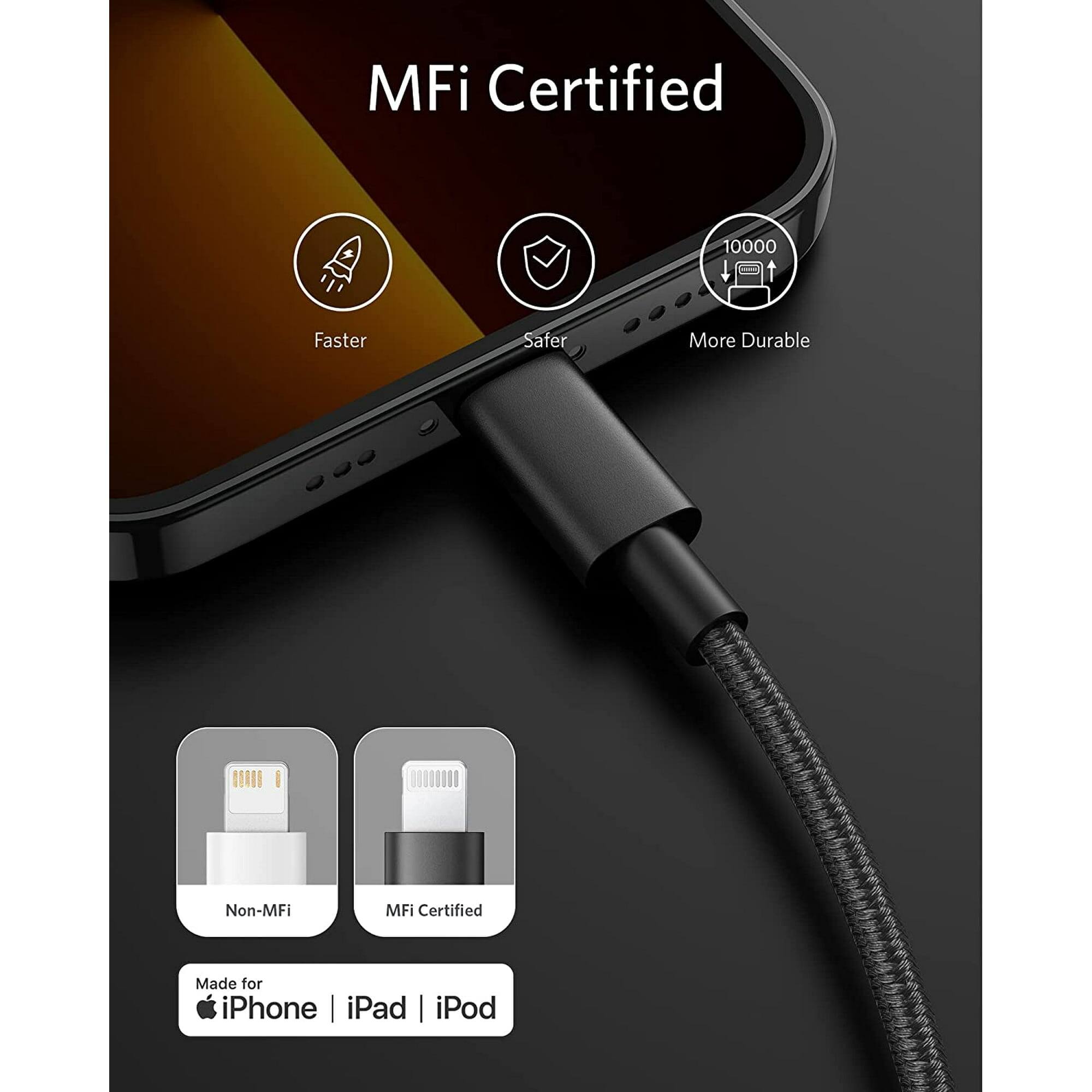 MFi Certified

Faster  
Safer  
More Durable

10000

Non-MFi  
MFi Certified

Made for  
iPhone | iPad | iPod