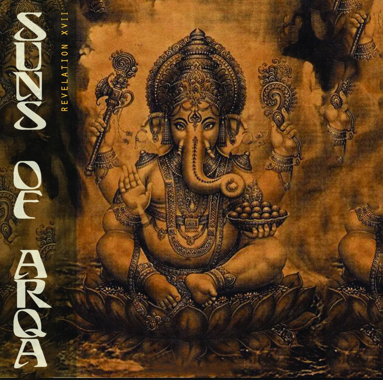 SUNS OF ARQA  
REVELATION XVII