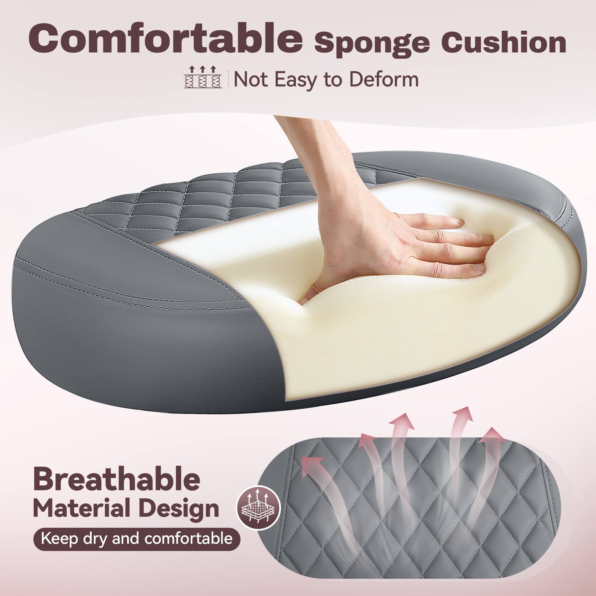 Comfortable Sponge Cushion  
Not Easy to Deform  

Breathable Material Design  
Keep dry and comfortable