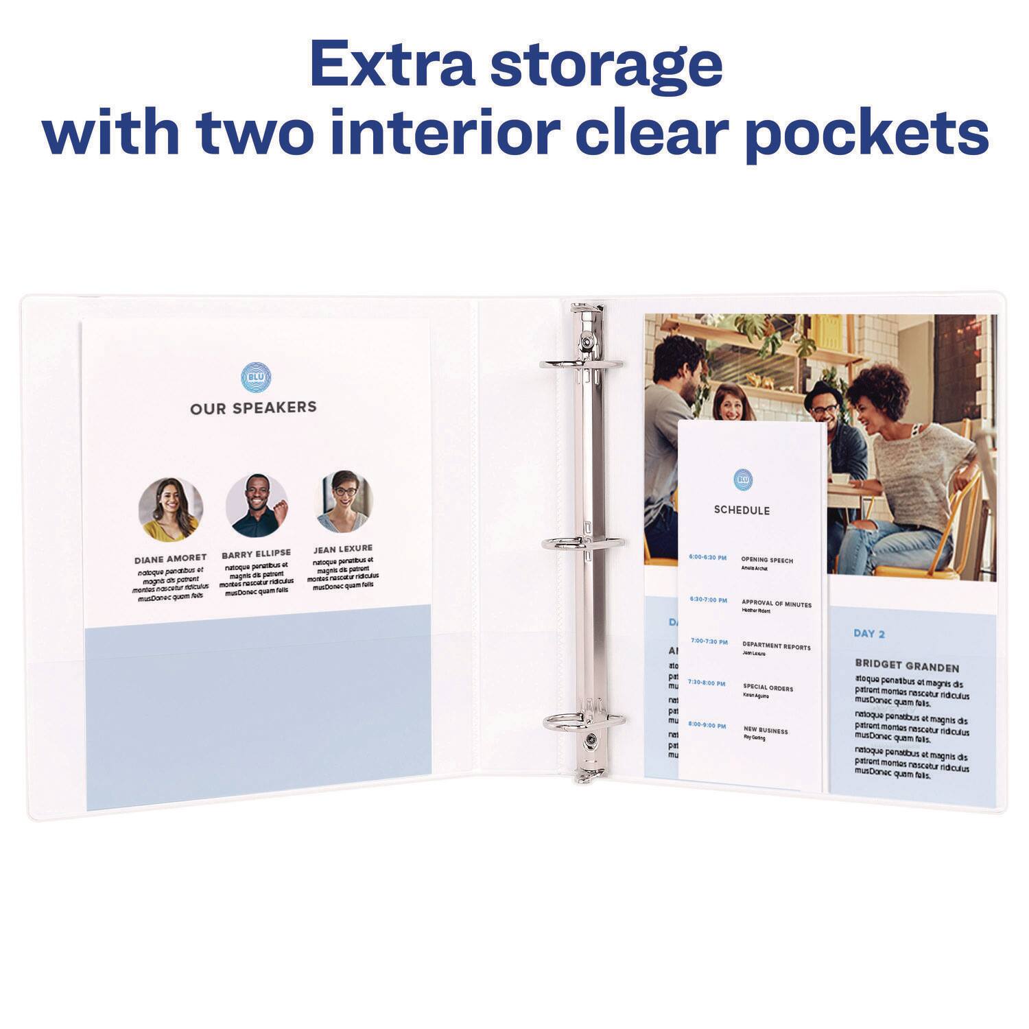 Extra storage with two interior clear pockets

OUR SPEAKERS
DIANE AMORET
BARRY ELLIPSE
JEAN LEXURE

SCHEDULE
8:00-8:30 AM OPENING SPEECH
8:30-9:00 AM APPROVAL OF MINUTES
9:00-9:30 AM DEPARTMENT REPORTS
9:30-10:00 AM SPECIAL GUEST
10:00-10:30 AM NEW BUSINESS

DAY 2
BRIDGET GRANDEN