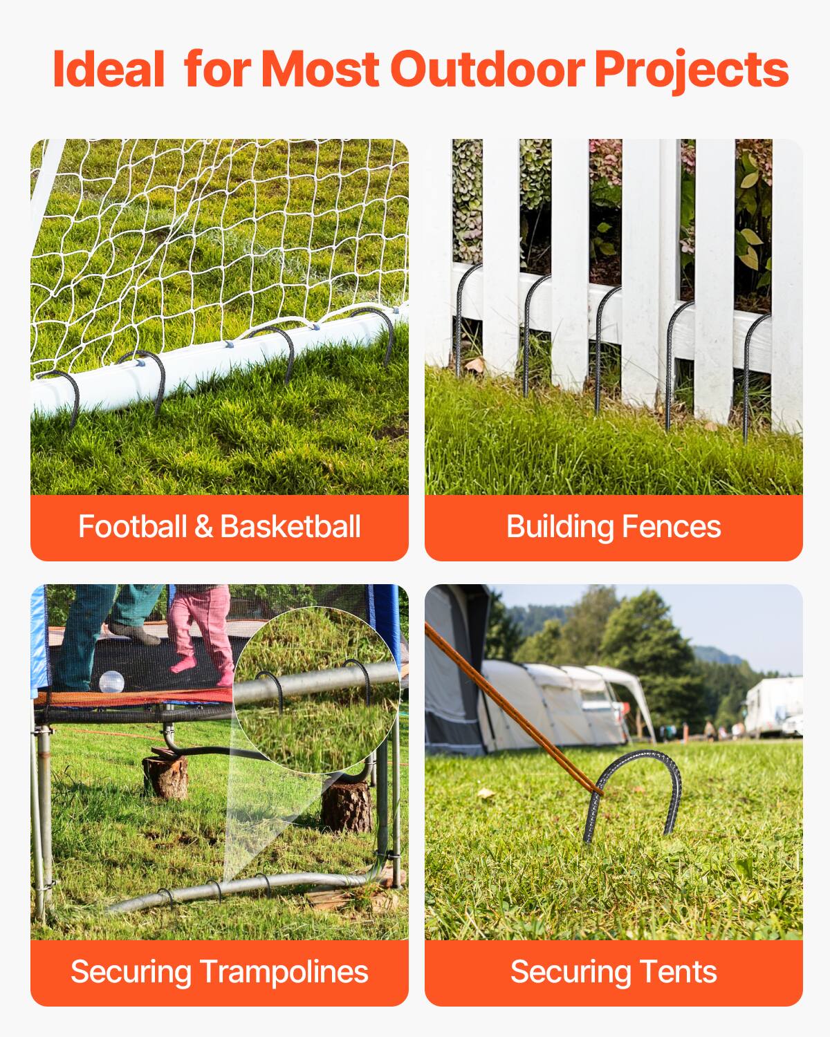 Ideal for Most Outdoor Projects

Football & Basketball

Building Fences

Securing Trampolines

Securing Tents