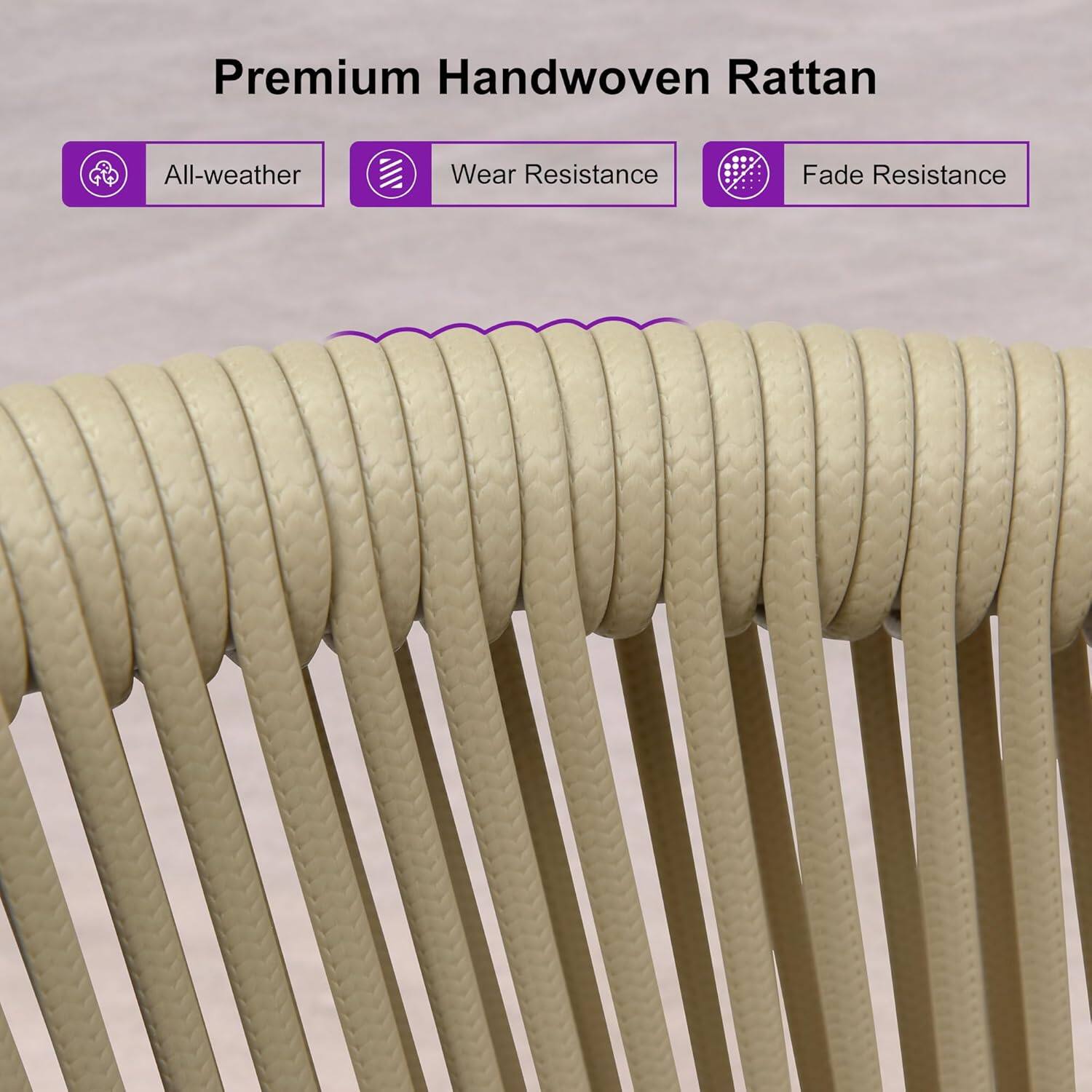 Premium Handwoven Rattan

- All-weather
- Wear Resistance
- Fade Resistance
