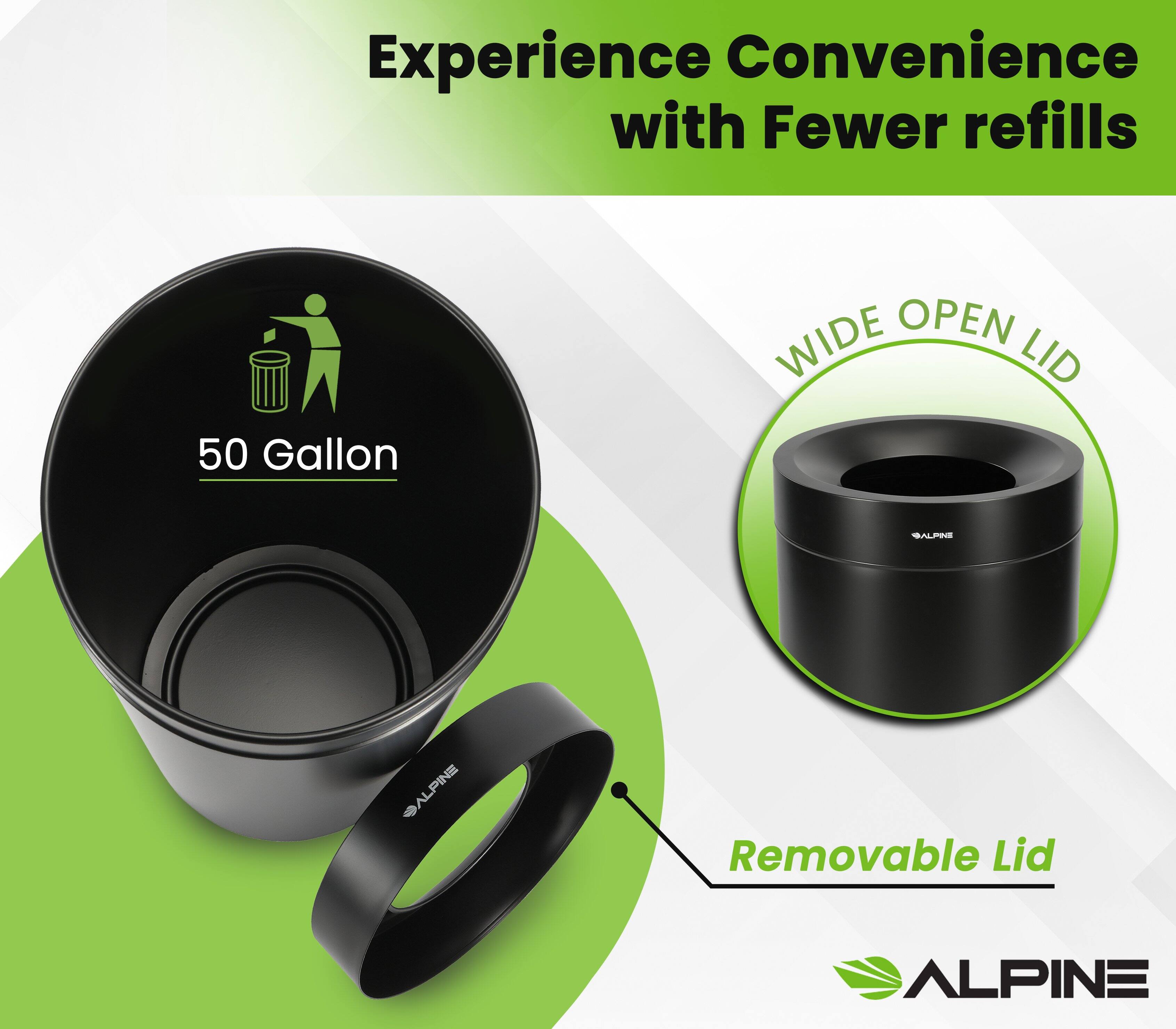 Experience Convenience with Fewer refills

WIDE OPEN LID

50 Gallon

ALPINE

Removable Lid

ALPINE