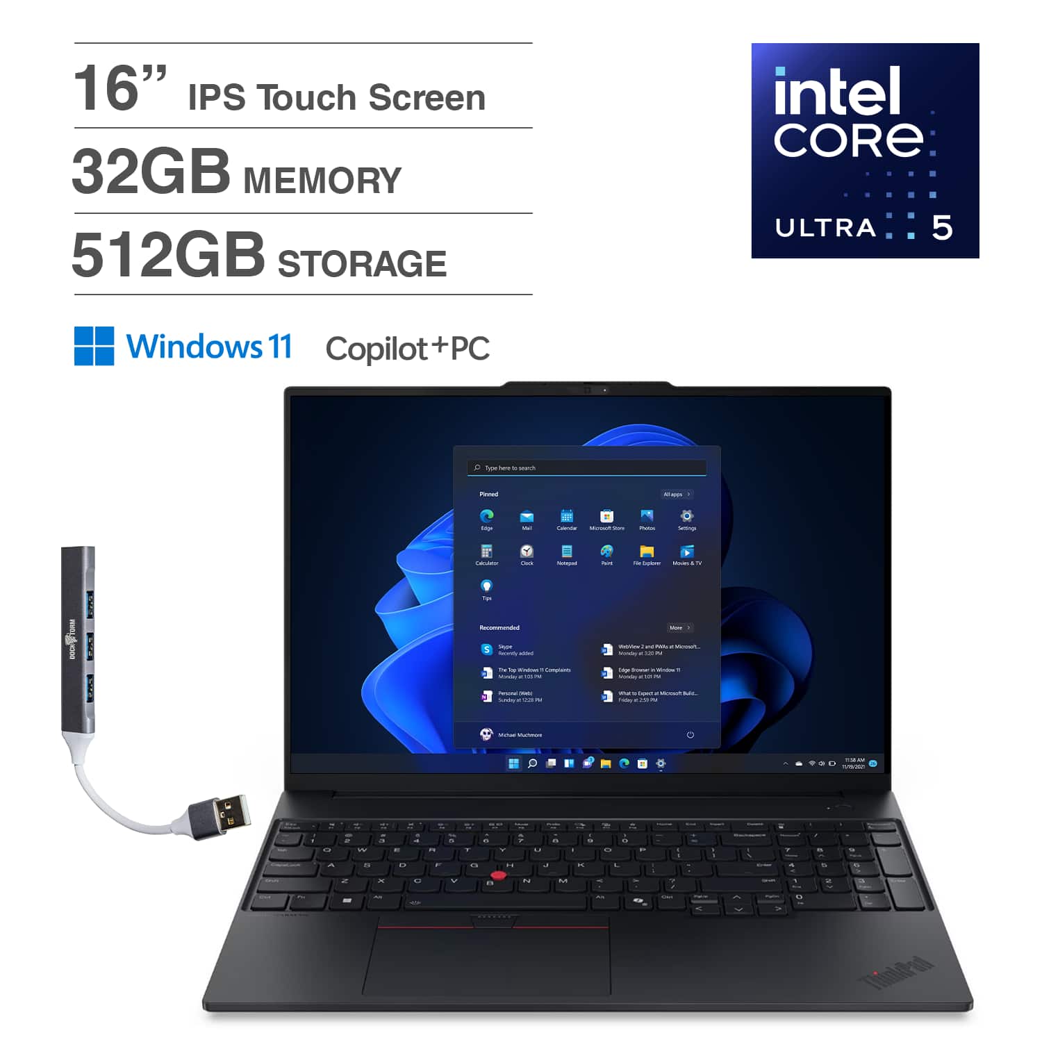 16" IPS Touch Screen  
32GB MEMORY  
512GB STORAGE  
intel CORE ULTRA 5  
Windows 11  
Copilot+PC