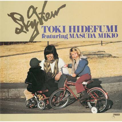 Skytour
TOKI HIDEFUMI
featuring MASUDA MIKIO