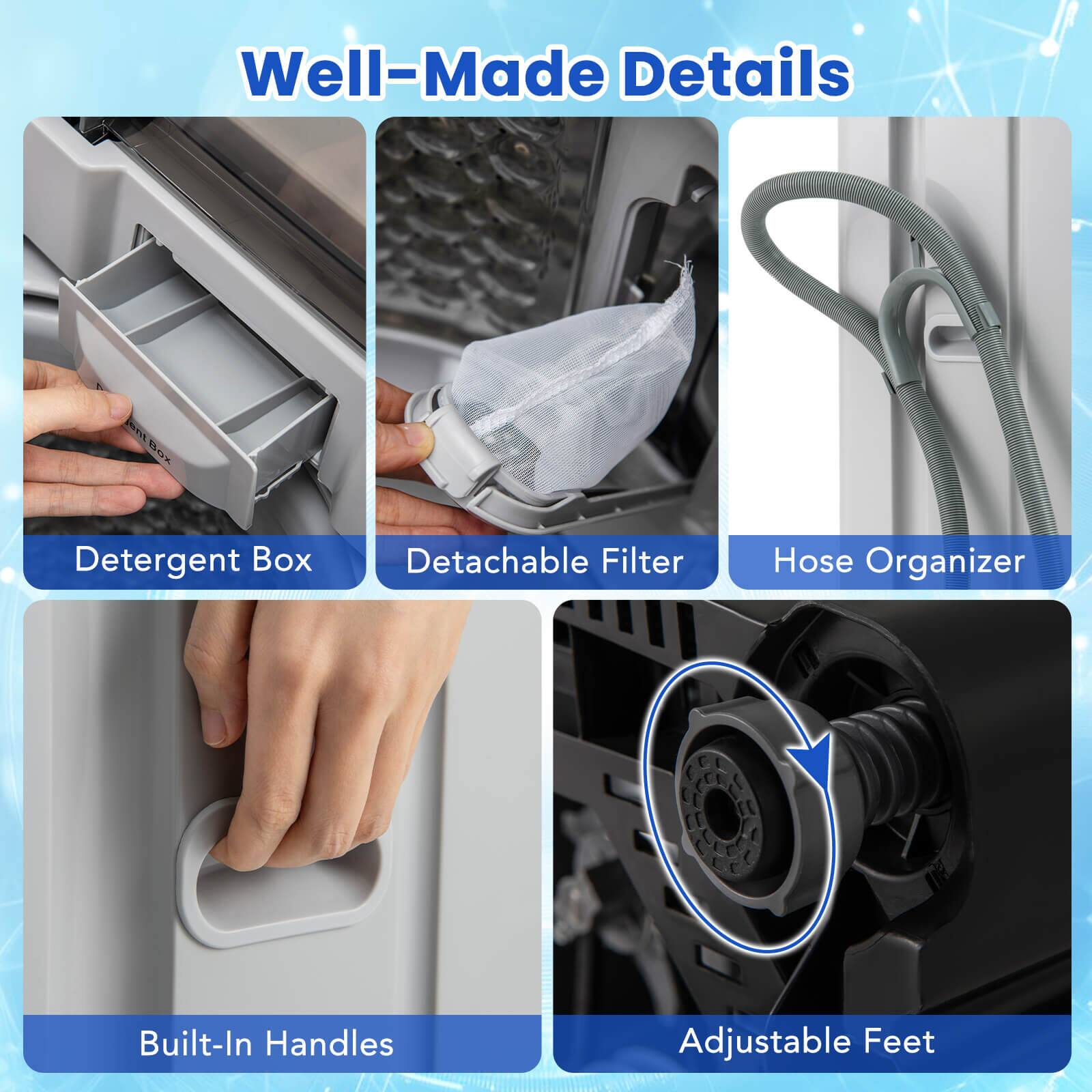 Well-Made Details
- Detergent Box
- Detachable Filter
- Hose Organizer
- Built-In Handles
- Adjustable Feet