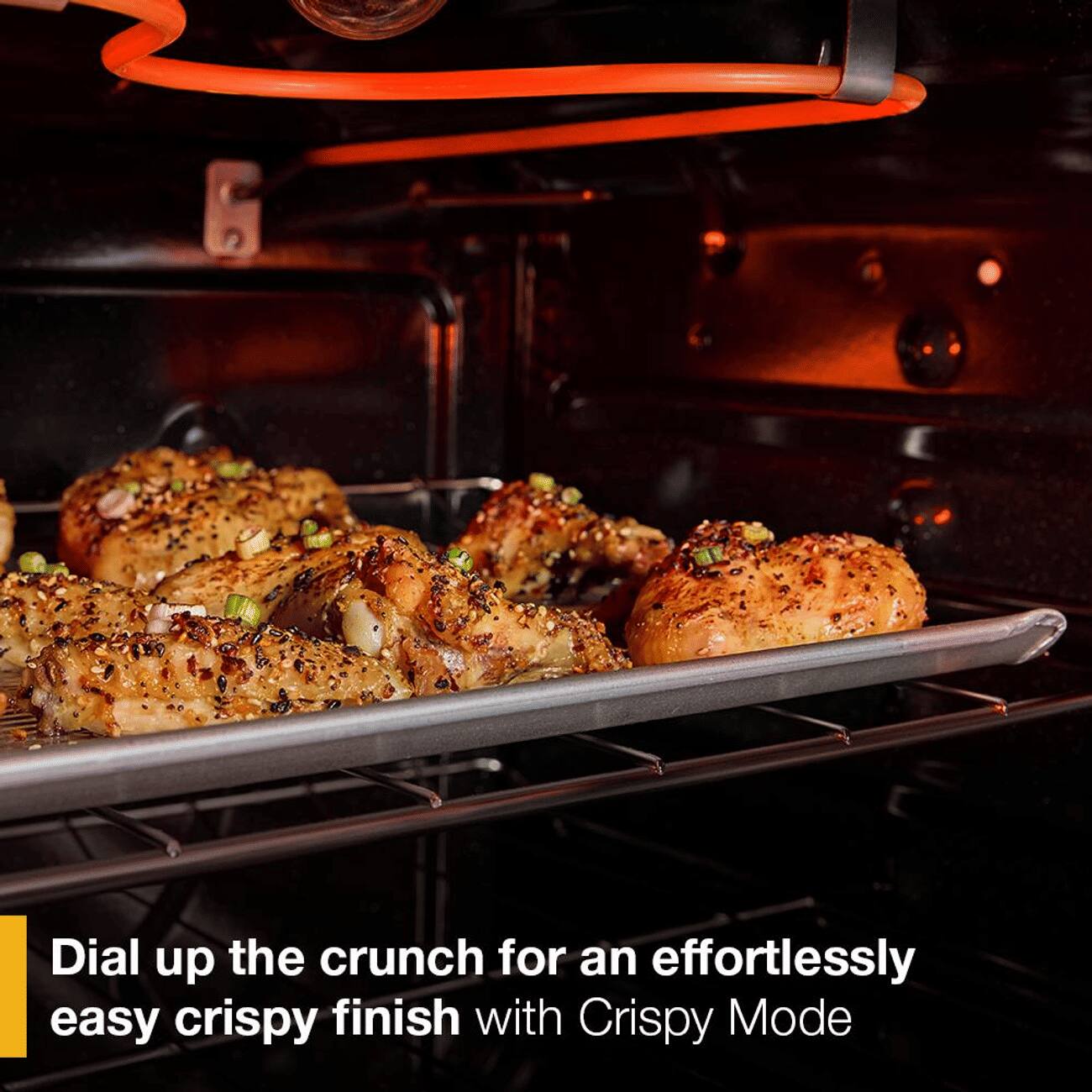 Dial up the crunch for an effortlessly easy crispy finish with Crispy Mode