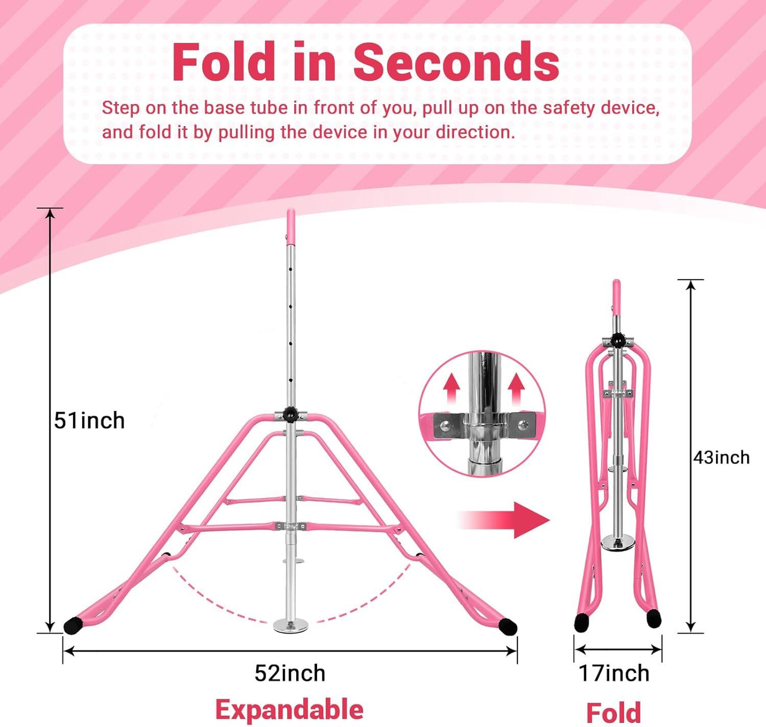 Fold in Seconds

Step on the base tube in front of you, pull up on the safety device, and fold it by pulling the device in your direction.

51 inch  
52 inch  
43 inch  
17 inch  

Expandable  
Fold