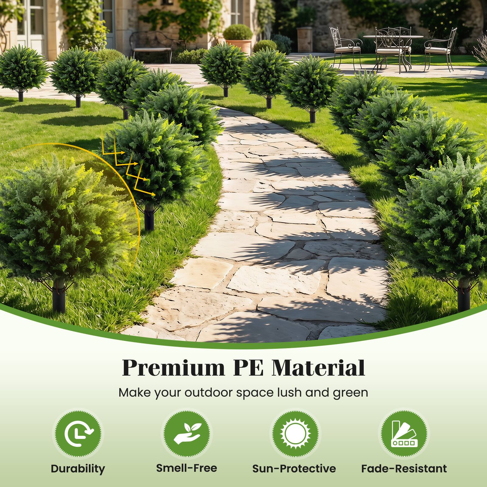 Premium PE Material  
Make your outdoor space lush and green

- Durability
- Smell-Free
- Sun-Protective
- Fade-Resistant