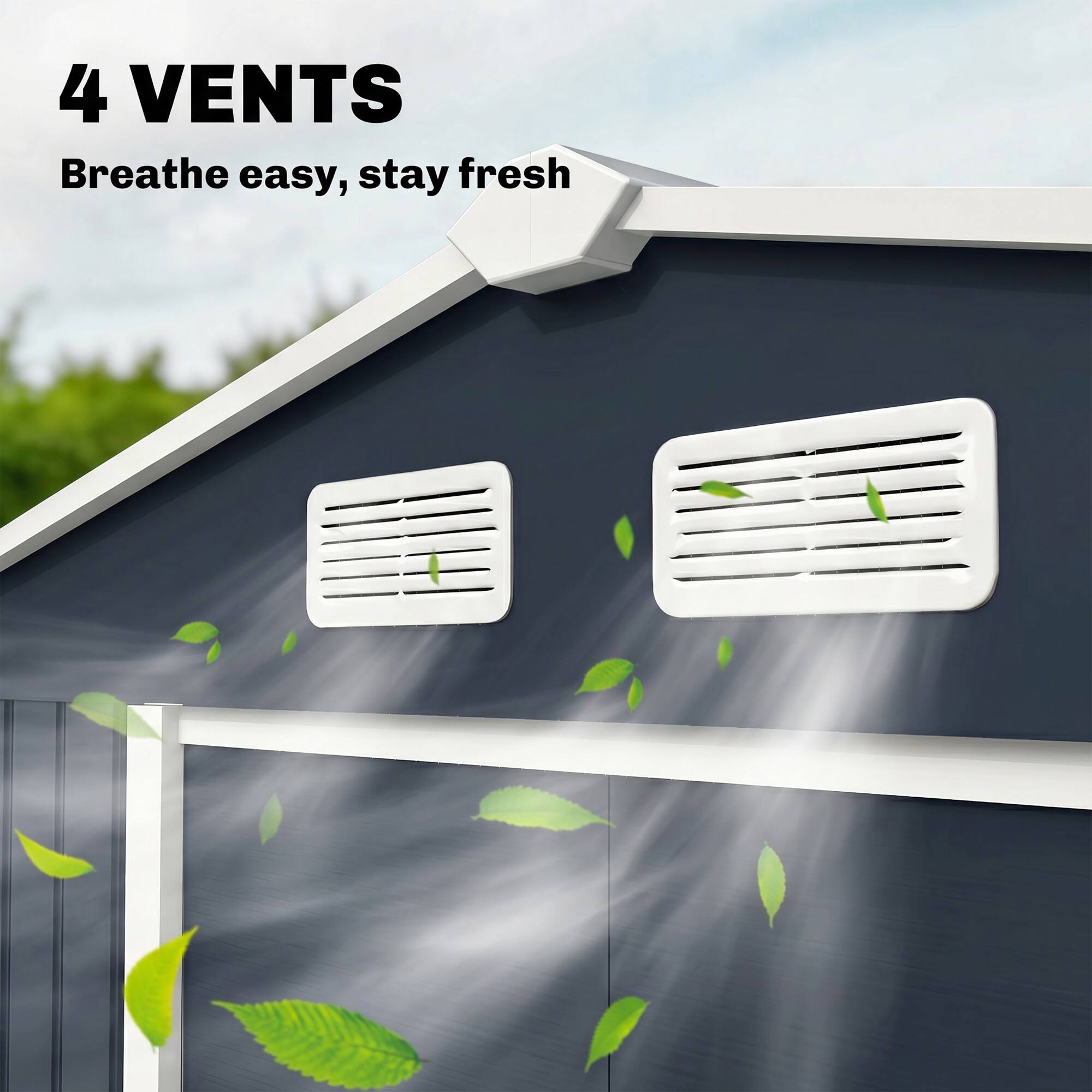 4 VENTS  
Breathe easy, stay fresh