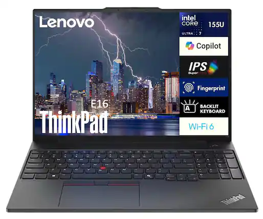 Lenovo ThinkPad E16
Intel Core Ultra 7 155U
Copilot
IPS SuperClear
Fingerprint
Backlit Keyboard
Wi-Fi 6
