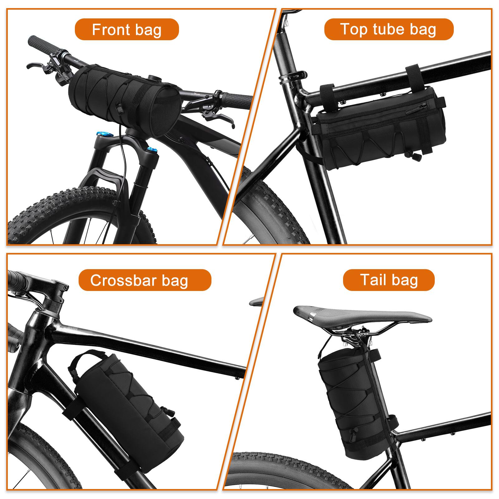 Front bag  
Top tube bag  
Crossbar bag  
Tail bag